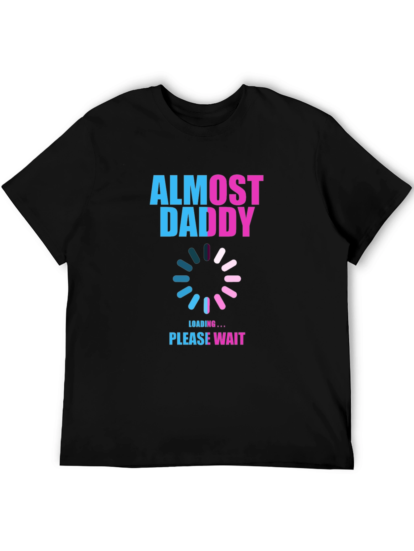 Almost Daddy Loading T-Shirt - New Dad Gift