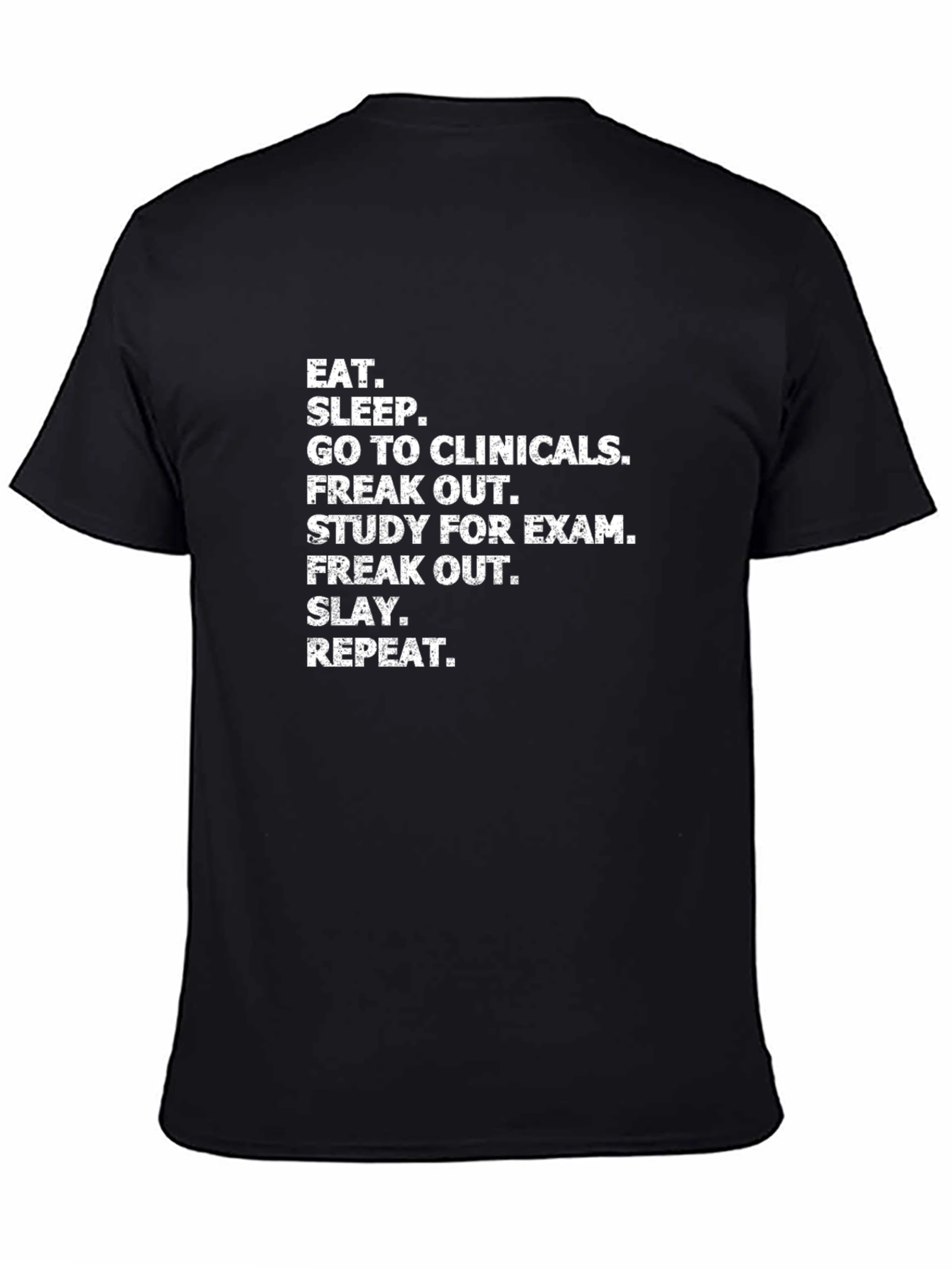 Eat Sleep Clinicals Graphic Tee
