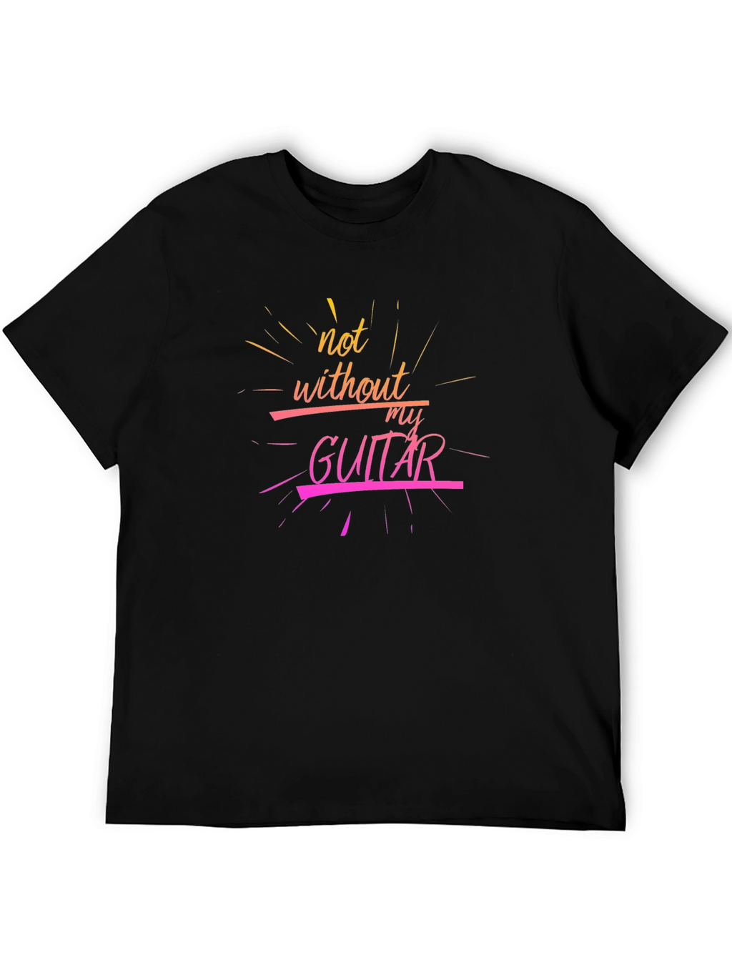 Not Without My Guitar Black Graphic Tee