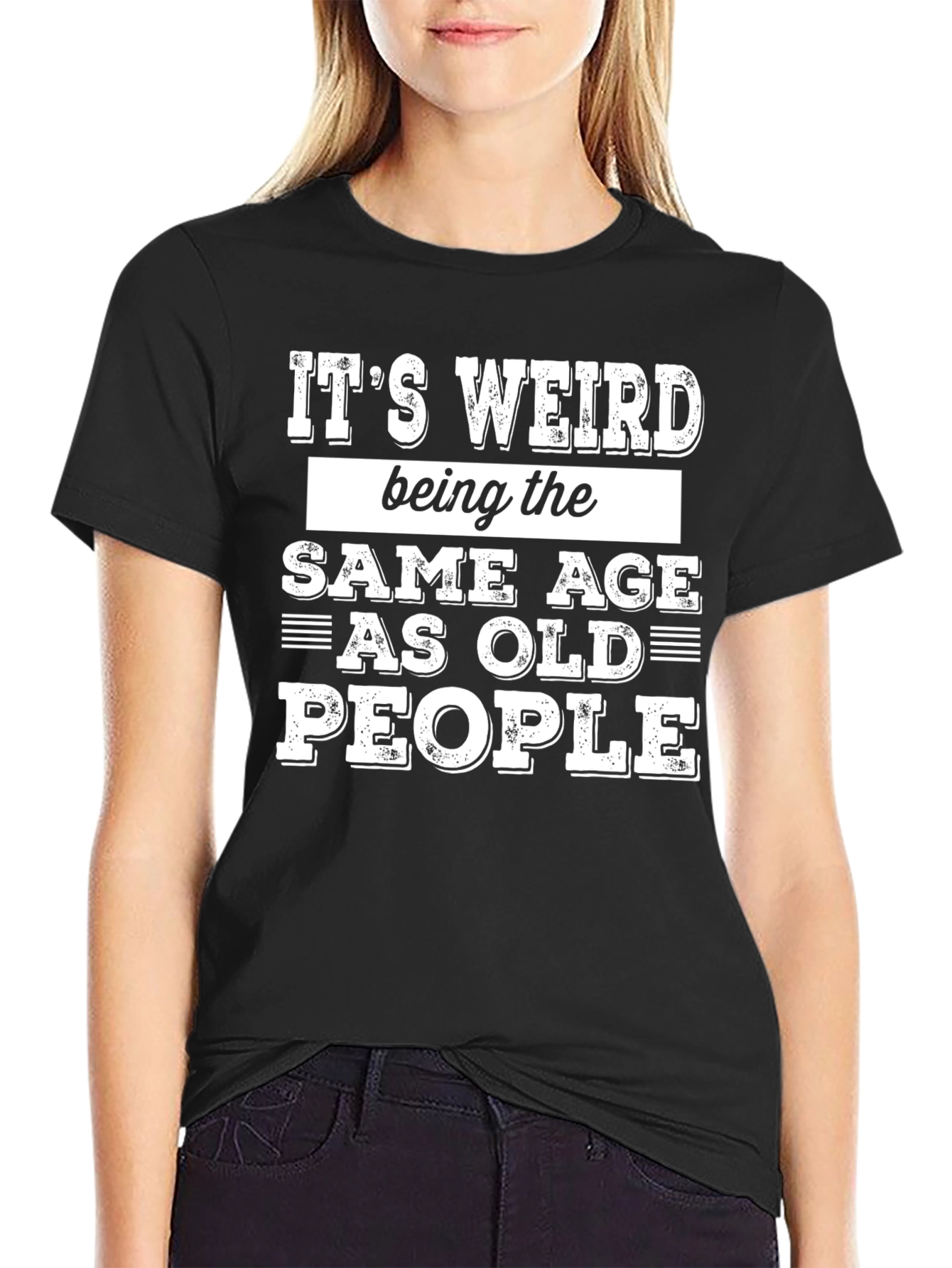 Funny Same Age as Old People Graphic Tee