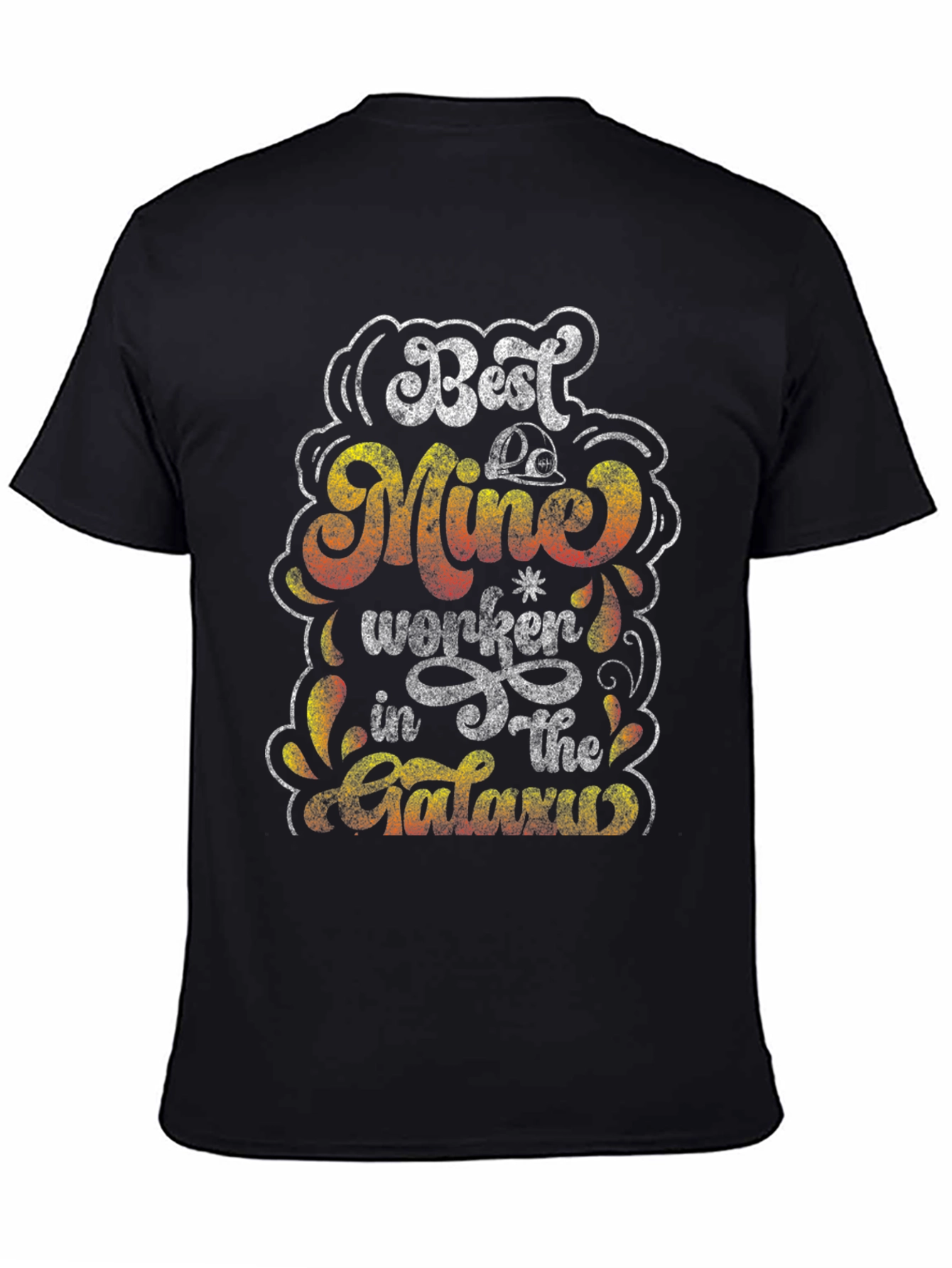 Best Mine Worker in the Galaxy Black T-Shirt