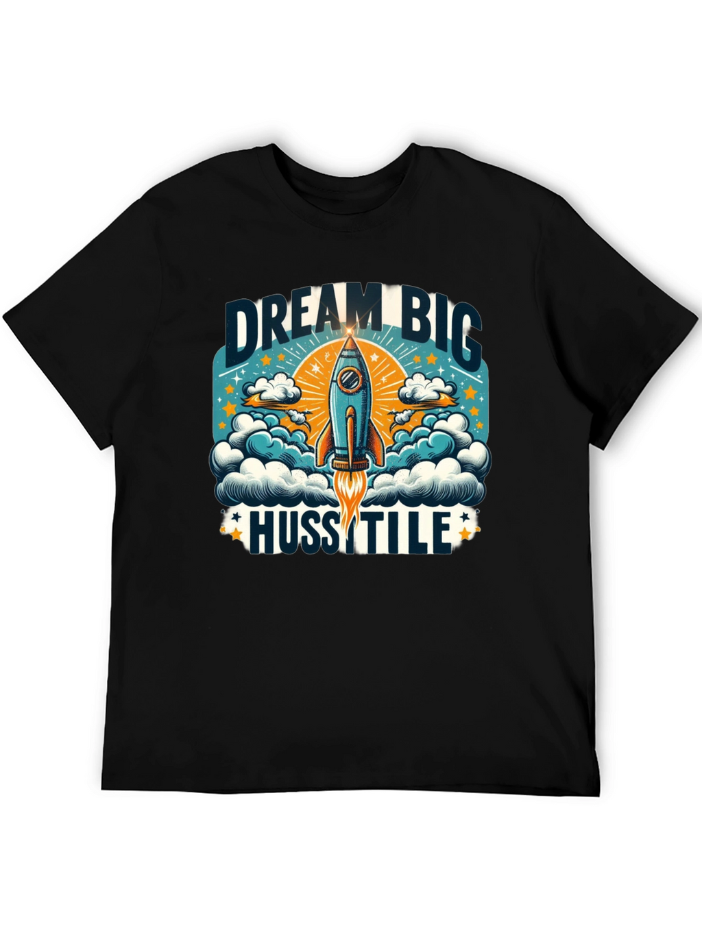 Dream Big Hustle Graphic T-Shirt