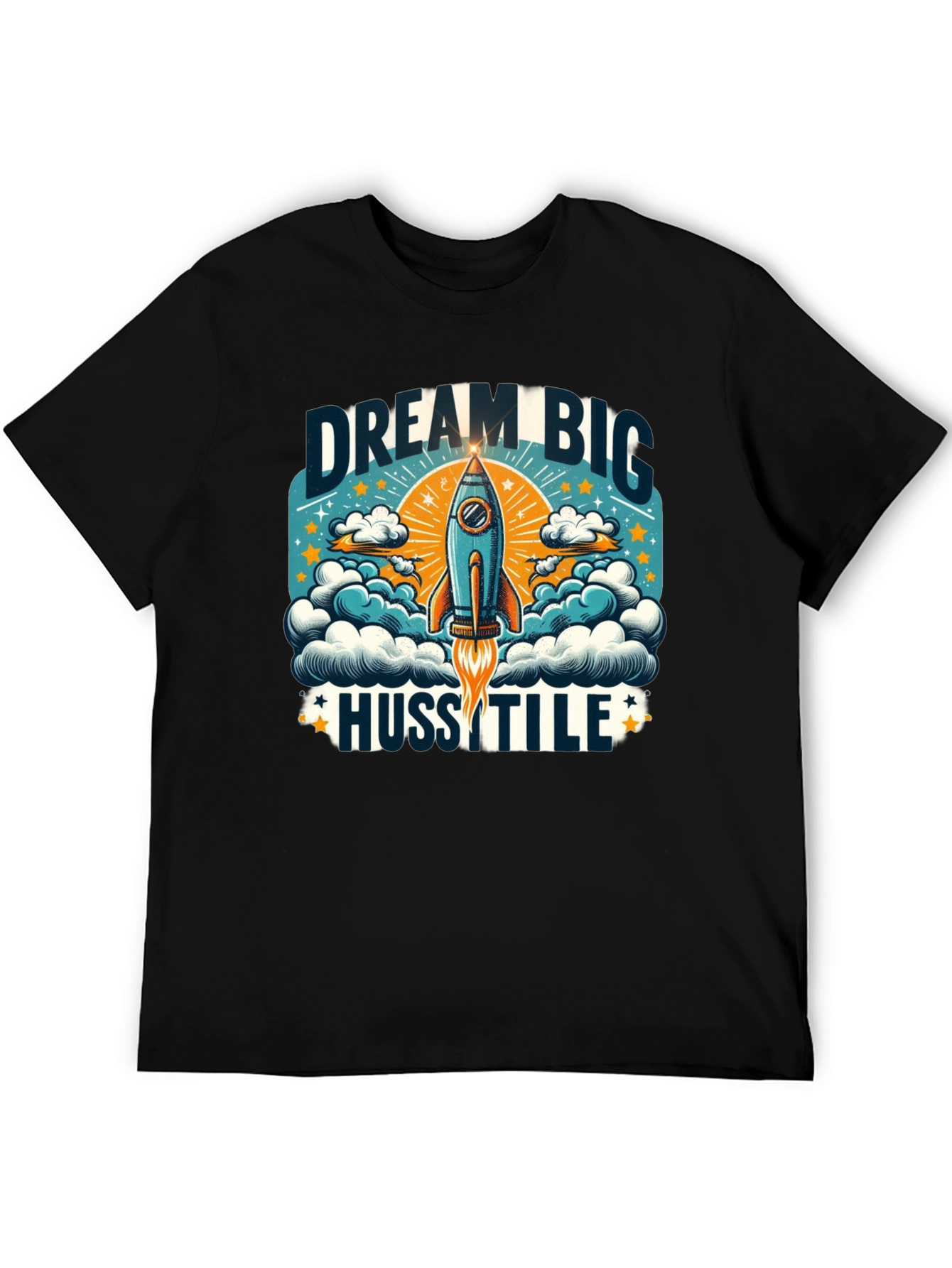 Dream Big Hustle Graphic T-Shirt