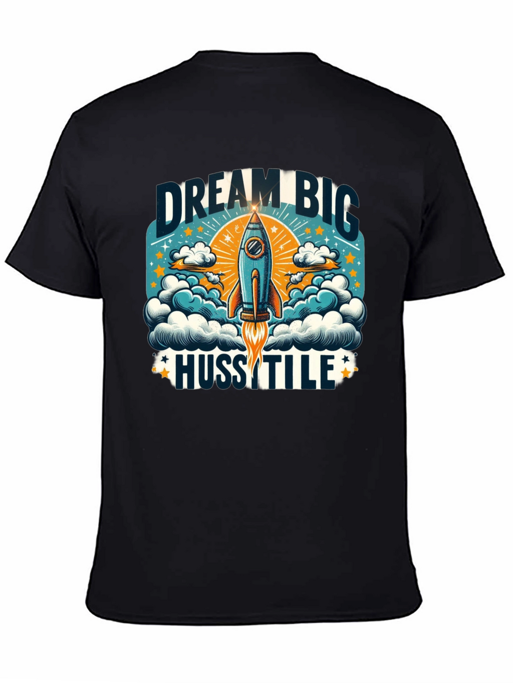 Dream Big Hustle Graphic T-Shirt