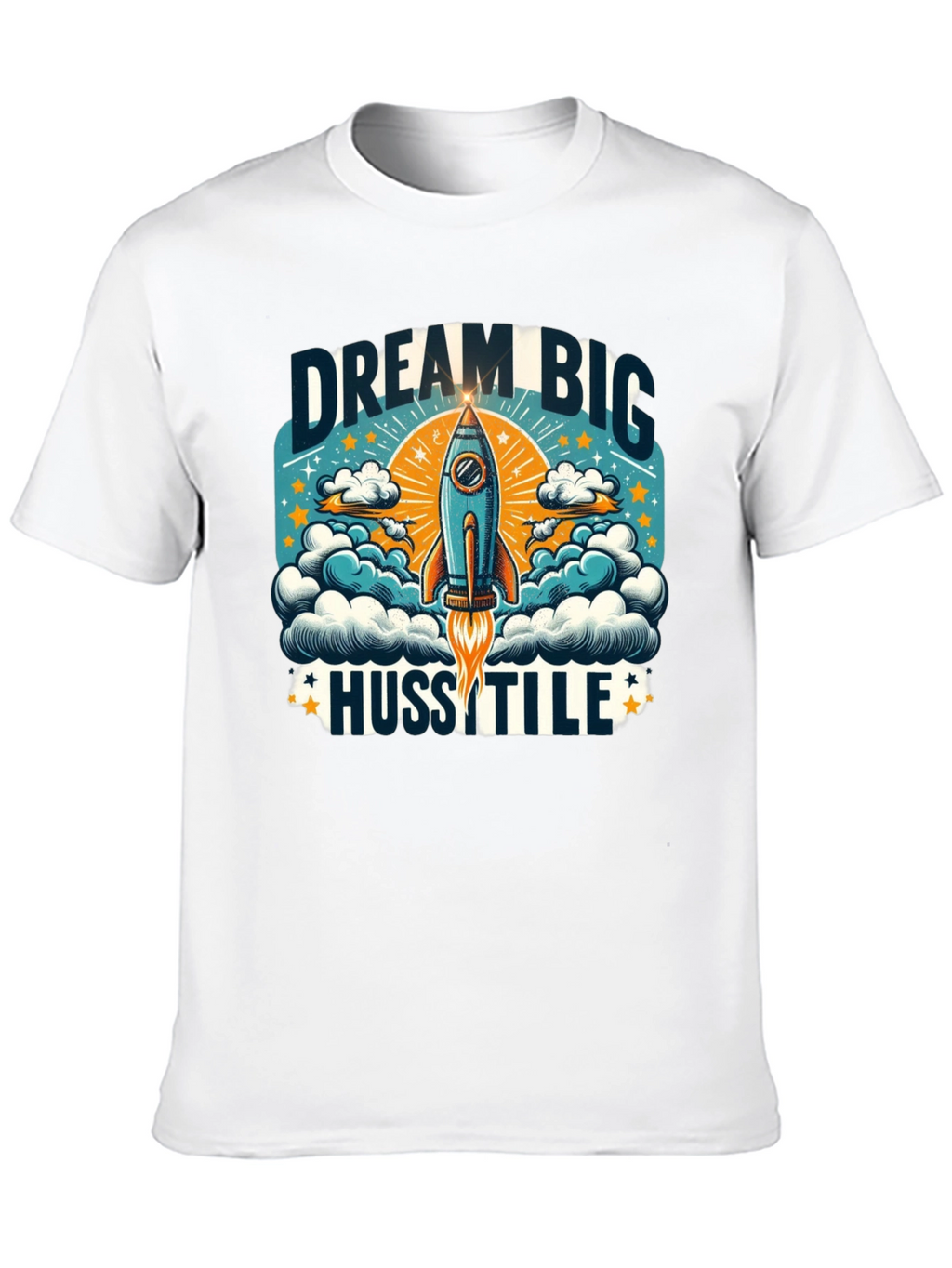 Dream Big Hustle Graphic T-Shirt