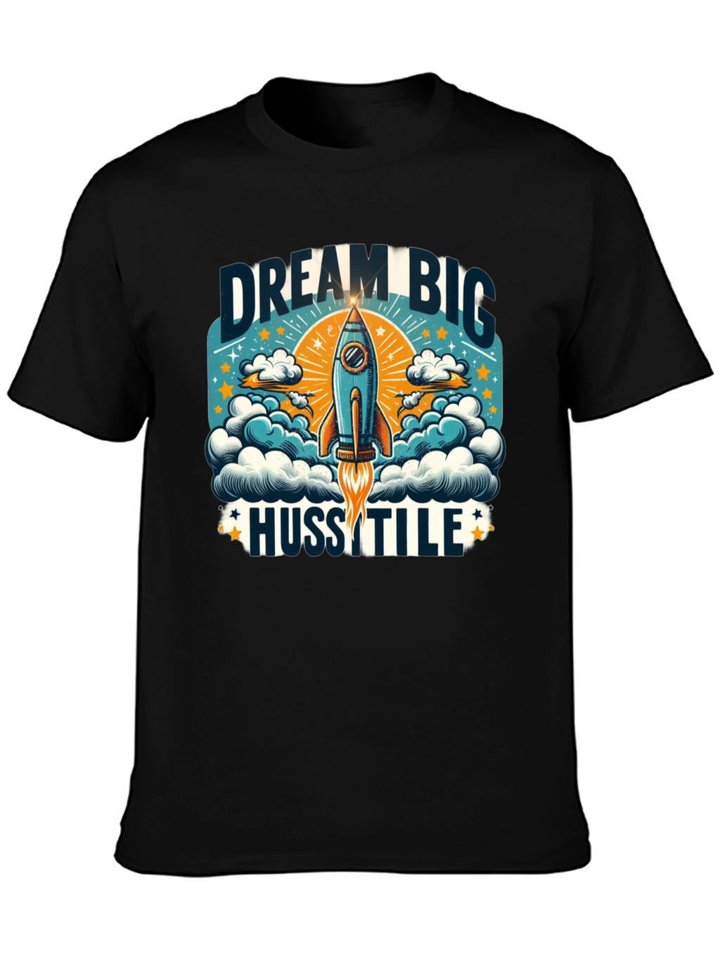 Dream Big Hustle Graphic T-Shirt