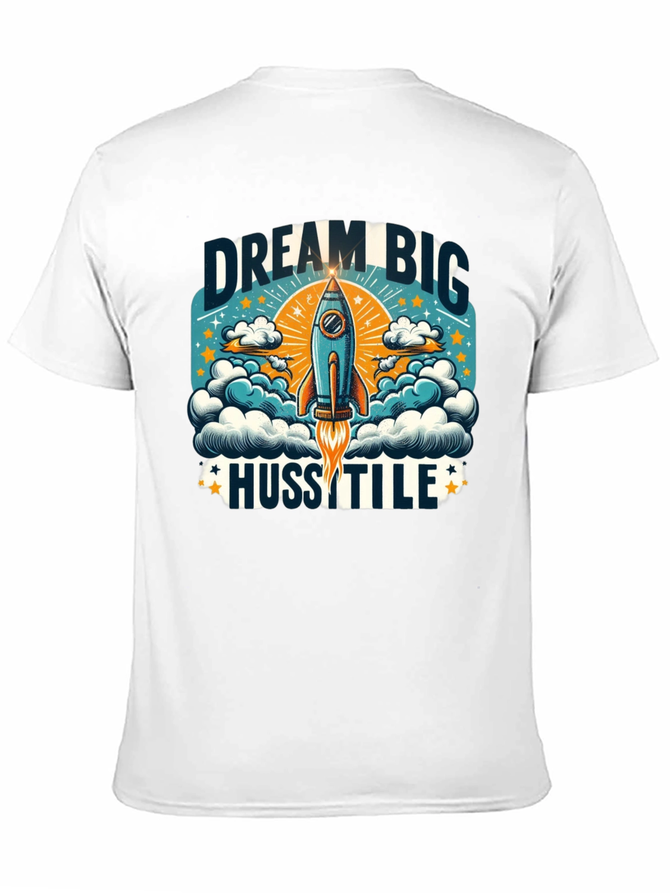 Dream Big Hustle Graphic T-Shirt