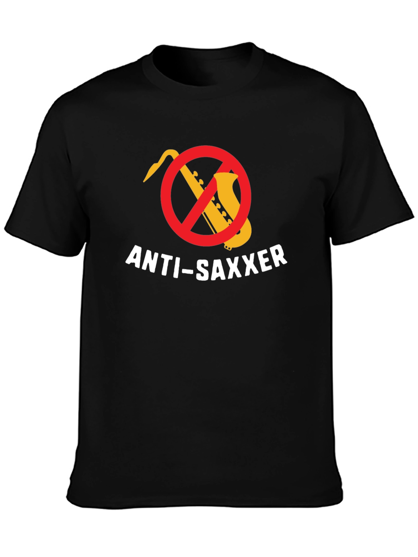 Anti-Saxxer T-Shirt: Funny Music Tee