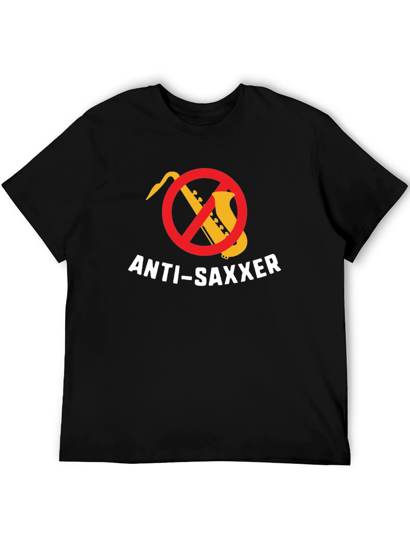 Anti-Saxxer T-Shirt: Funny Music Tee