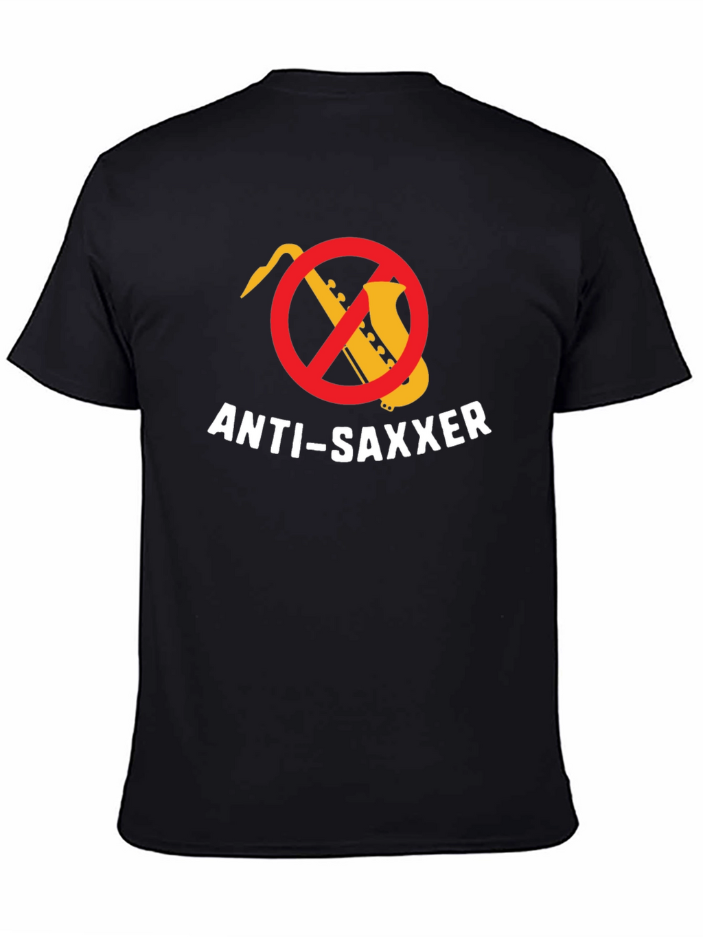 Anti-Saxxer T-Shirt: Funny Music Tee