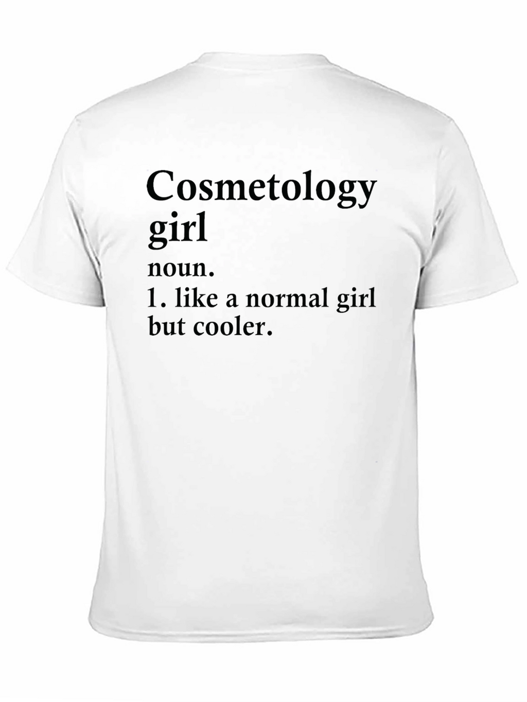 Cosmetology Girl Tee - Cool & Stylish