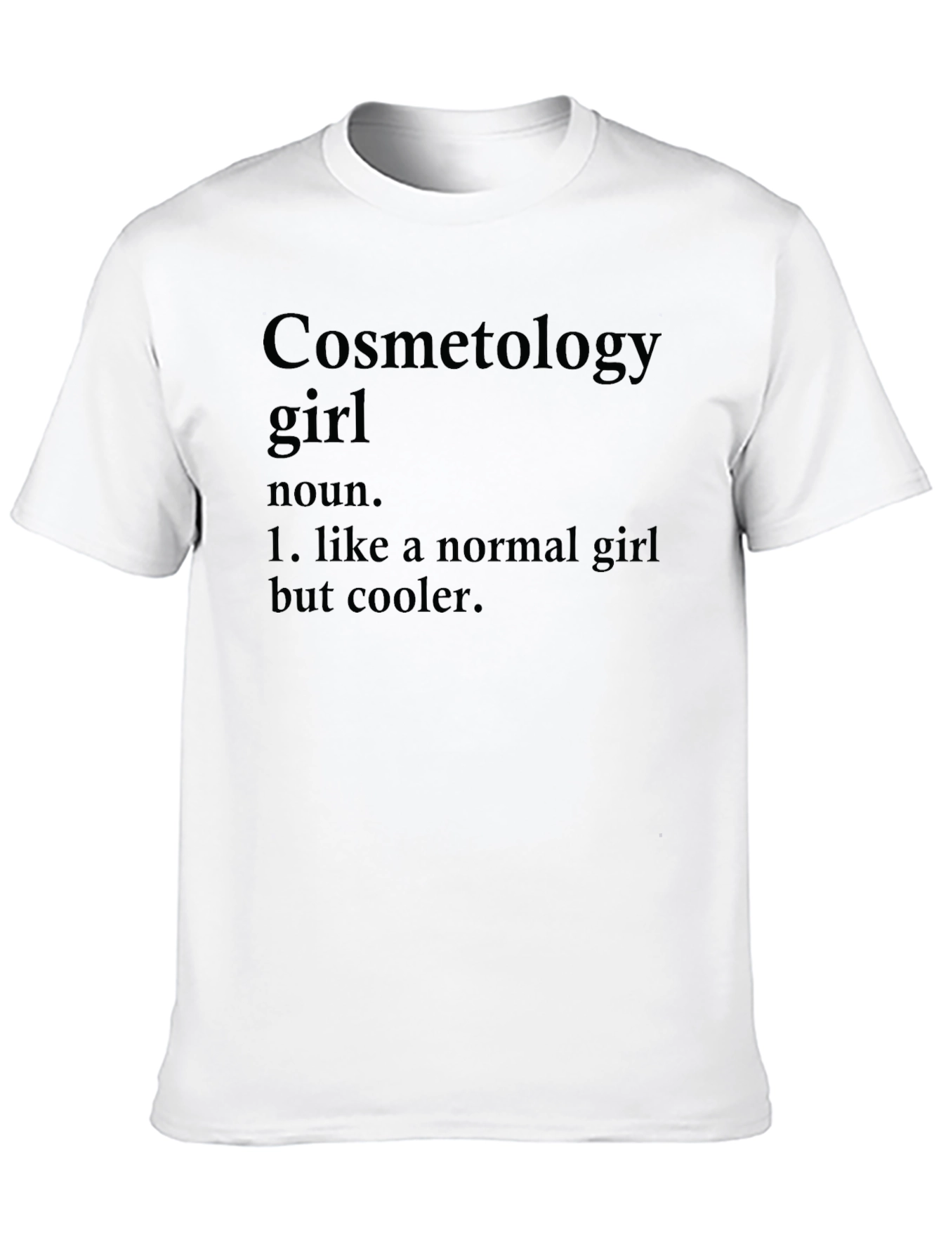 Cosmetology Girl Tee - Cool & Stylish