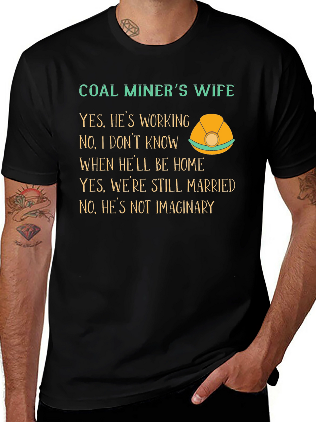 Coal Miners Wife Graphic T-Shirt