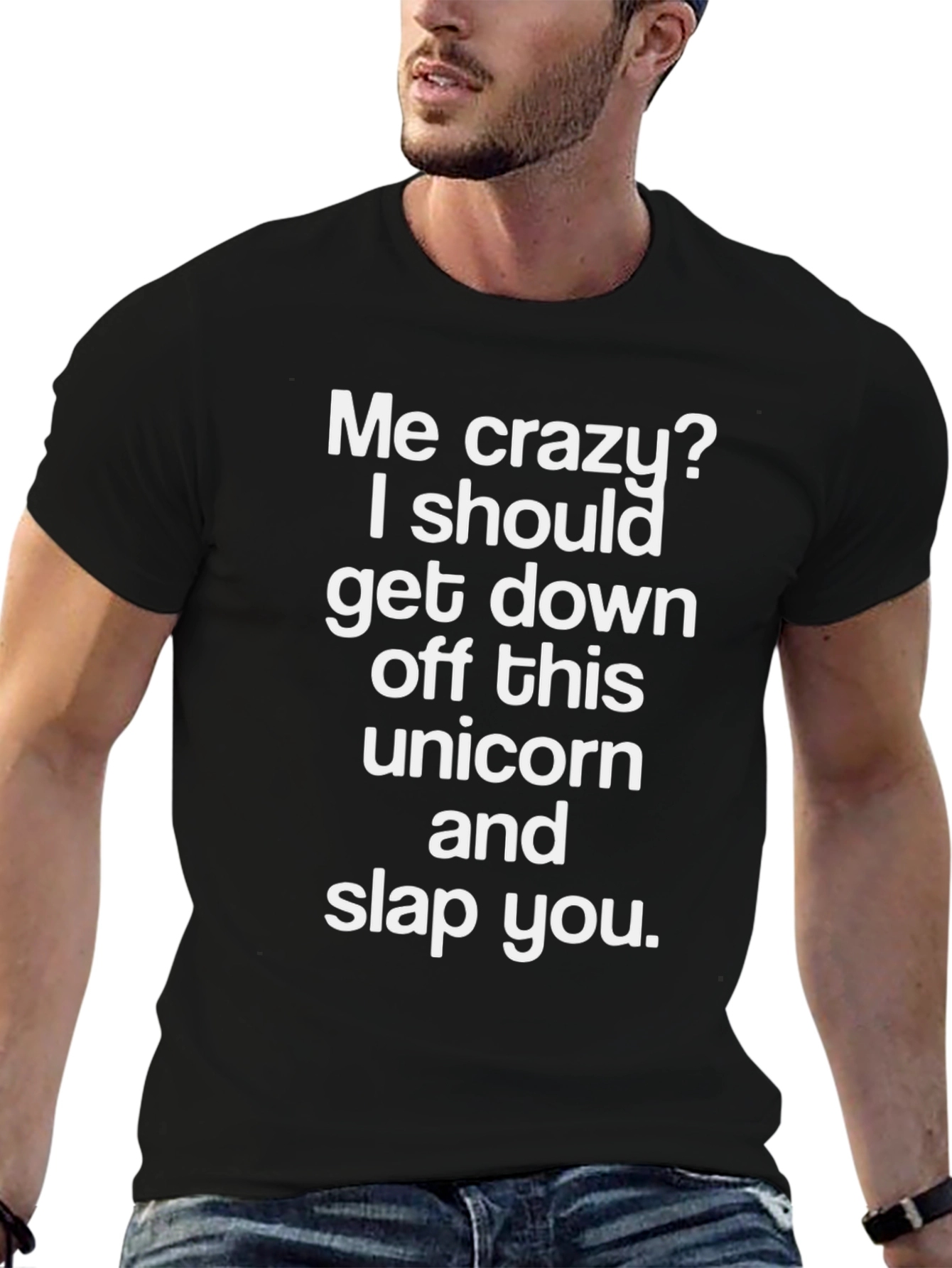 Funny Me Crazy Unicorn Graphic T-Shirt