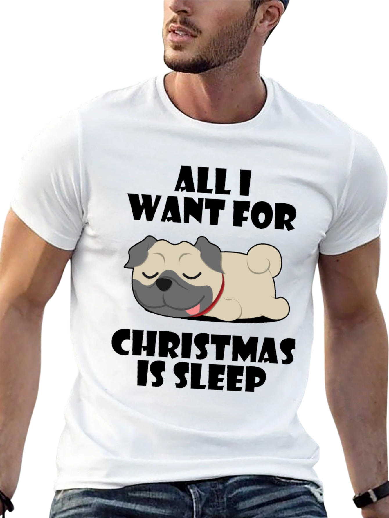 All I Want For Christmas Is Sleep Pug T-Shirt