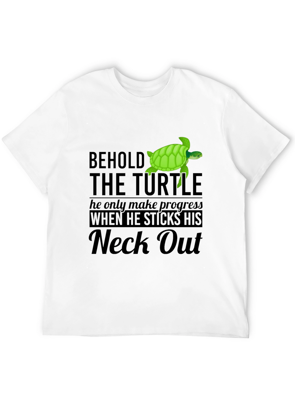 Behold the Turtle T-Shirt