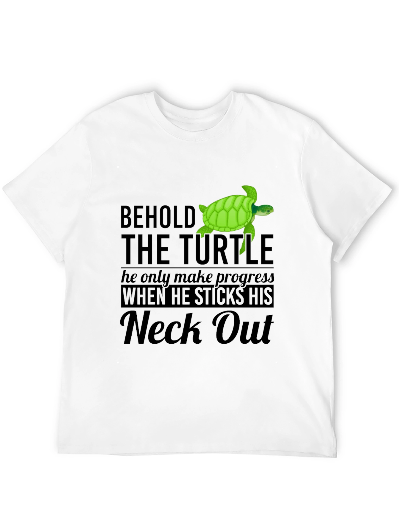 Behold the Turtle T-Shirt