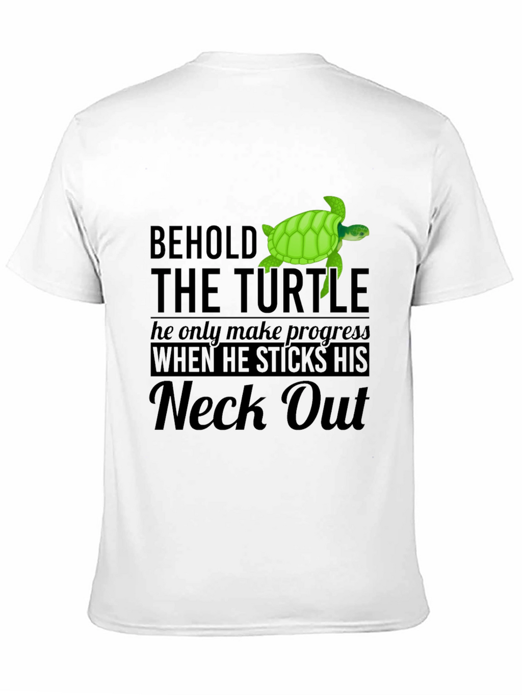 Behold the Turtle T-Shirt