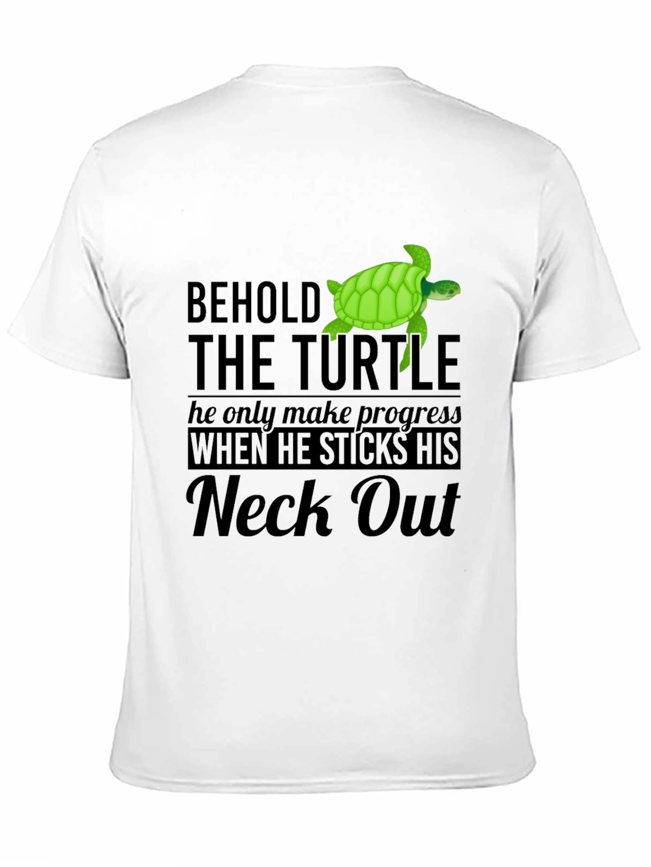 Behold the Turtle T-Shirt