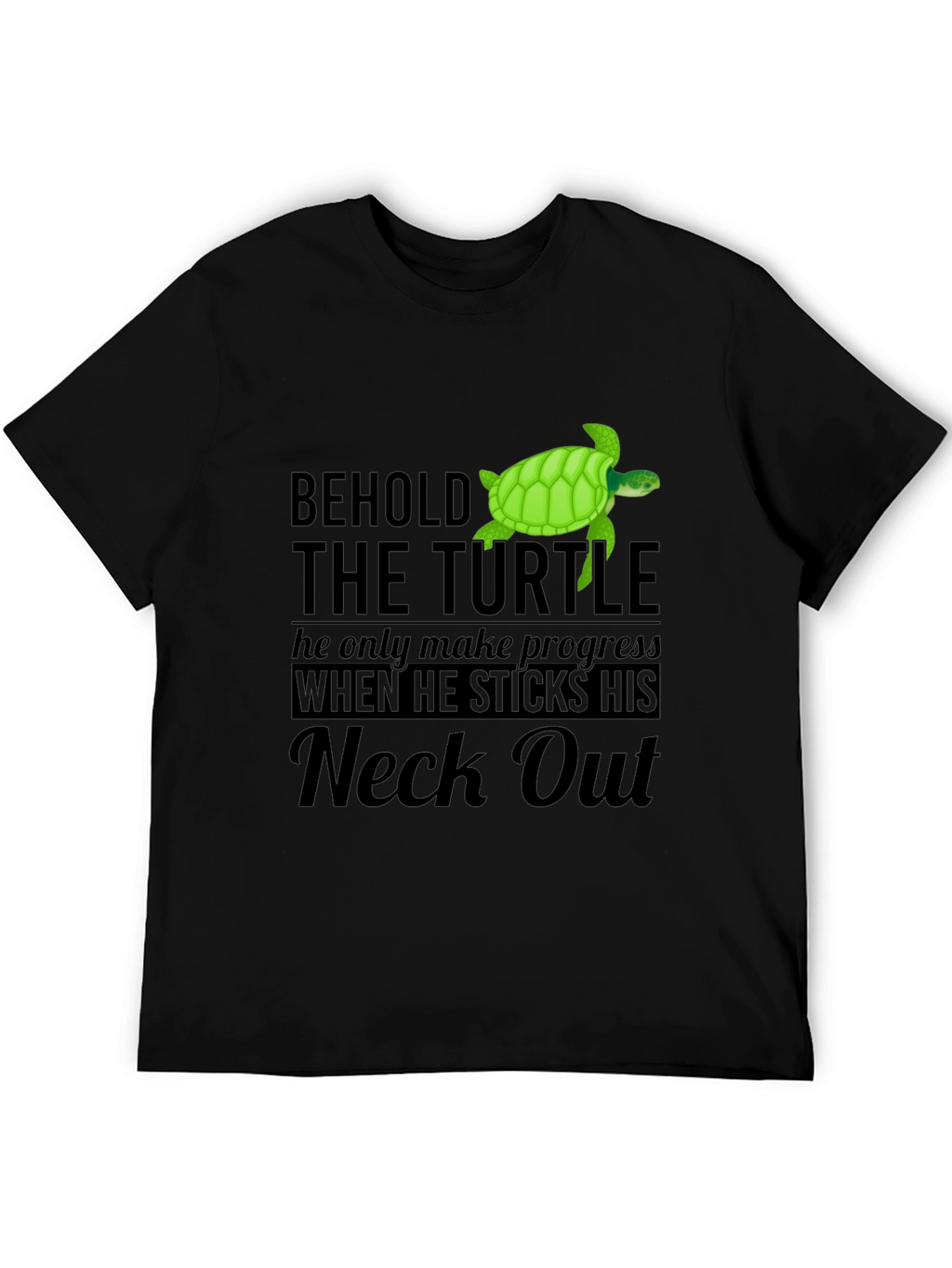 Behold the Turtle T-Shirt