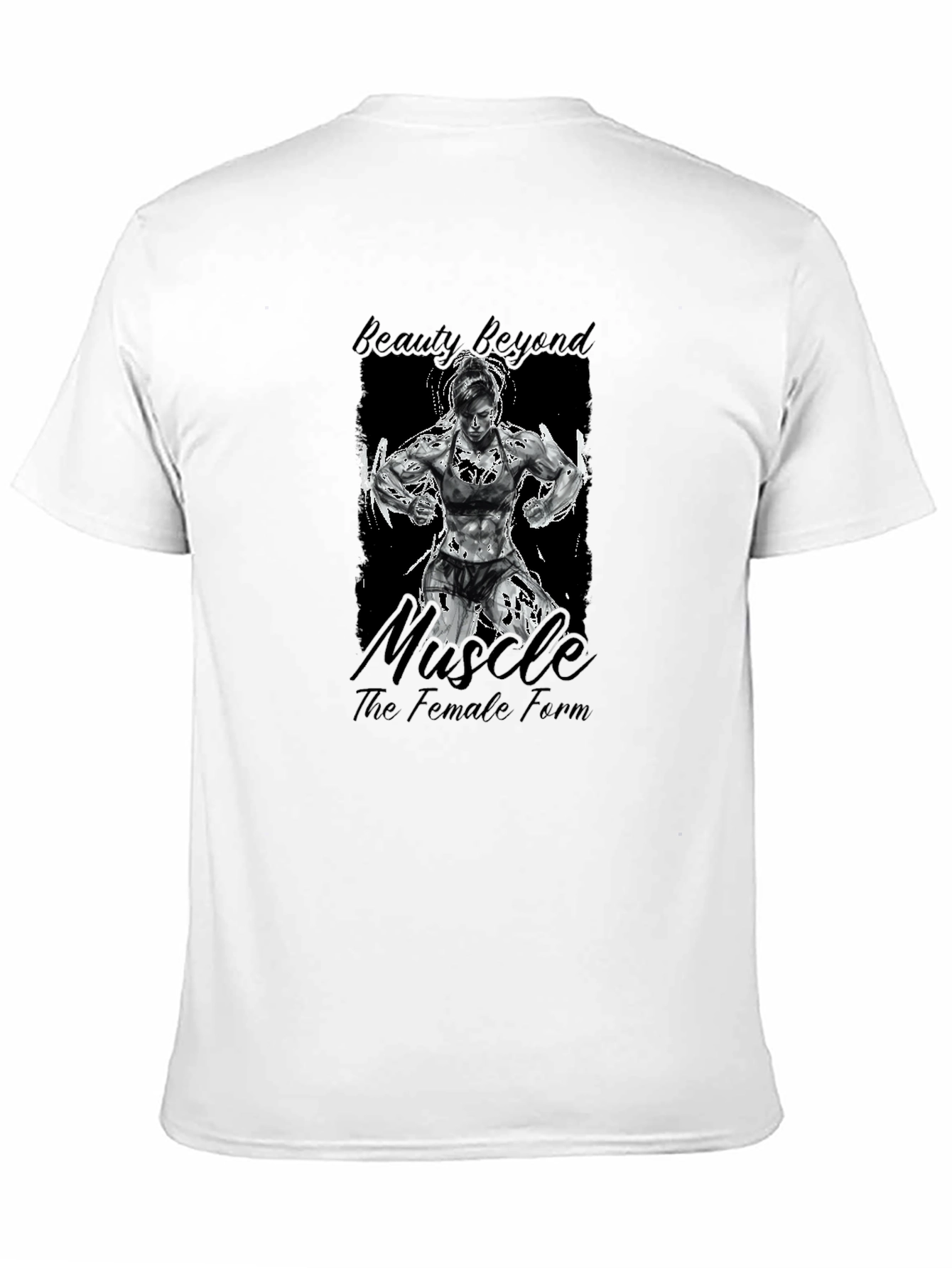 Beauty Beyond Muscle T-Shirt