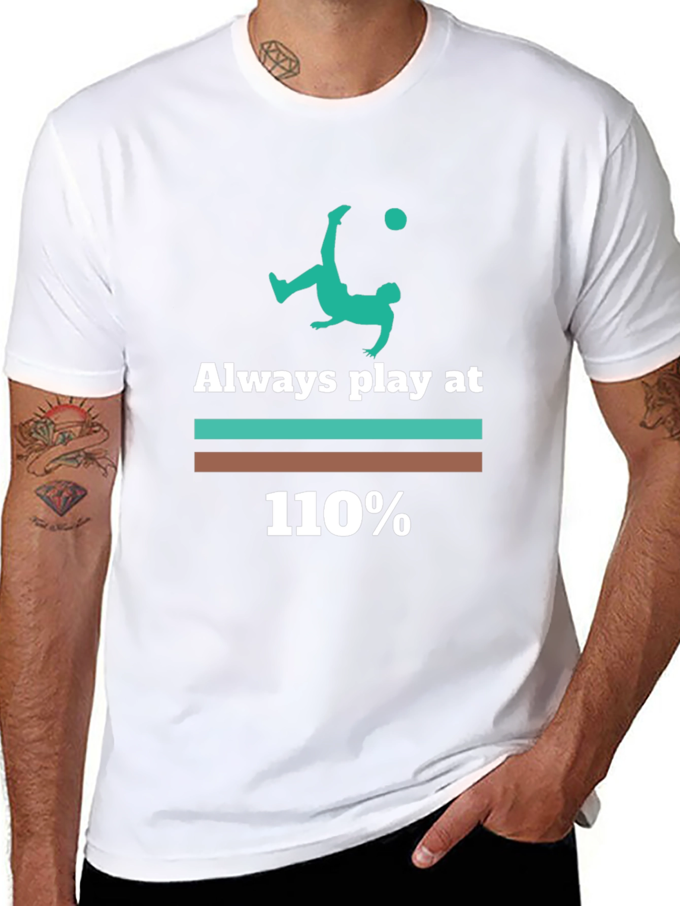 Always Play at 110% Graphic Tee