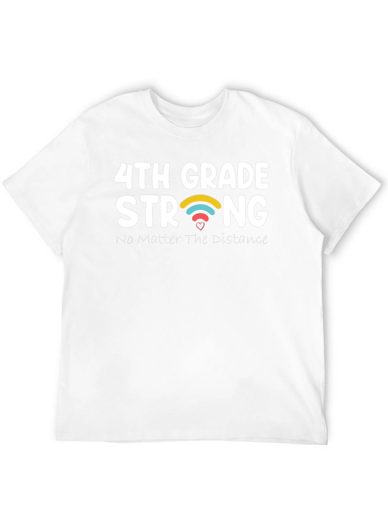 4th Grade Strong T-Shirt - Distance Learning