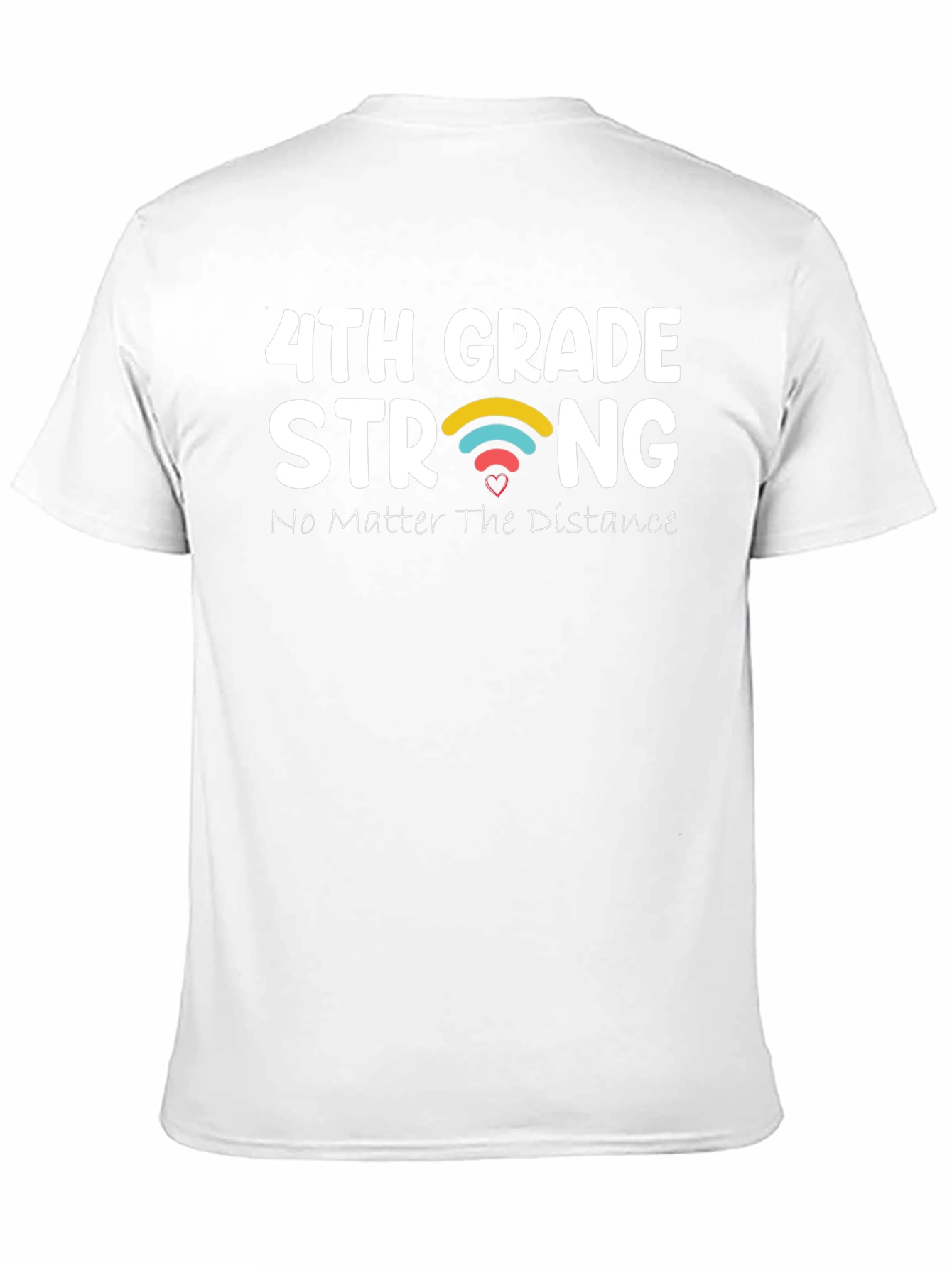 4th Grade Strong T-Shirt - Distance Learning