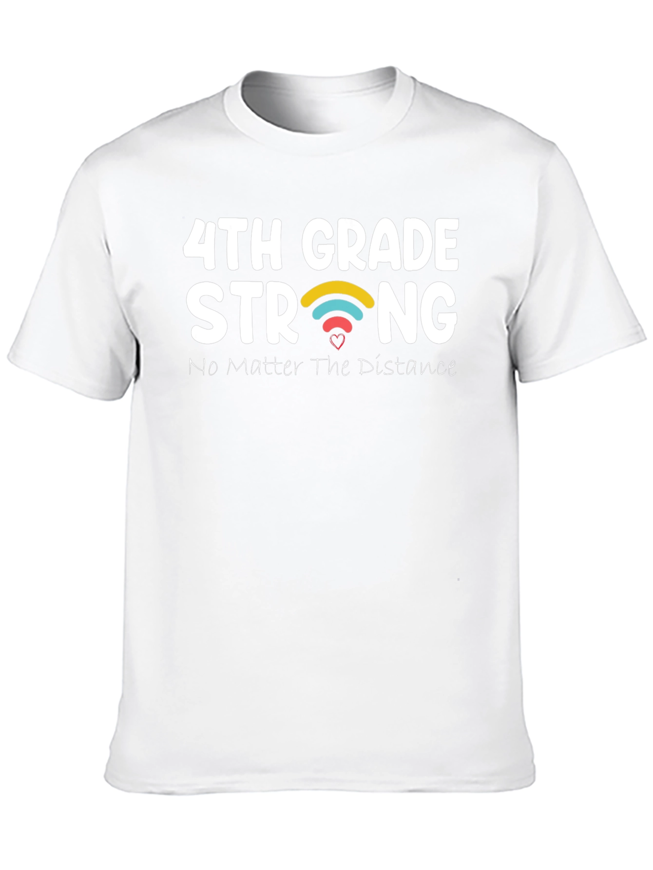 4th Grade Strong T-Shirt - Distance Learning