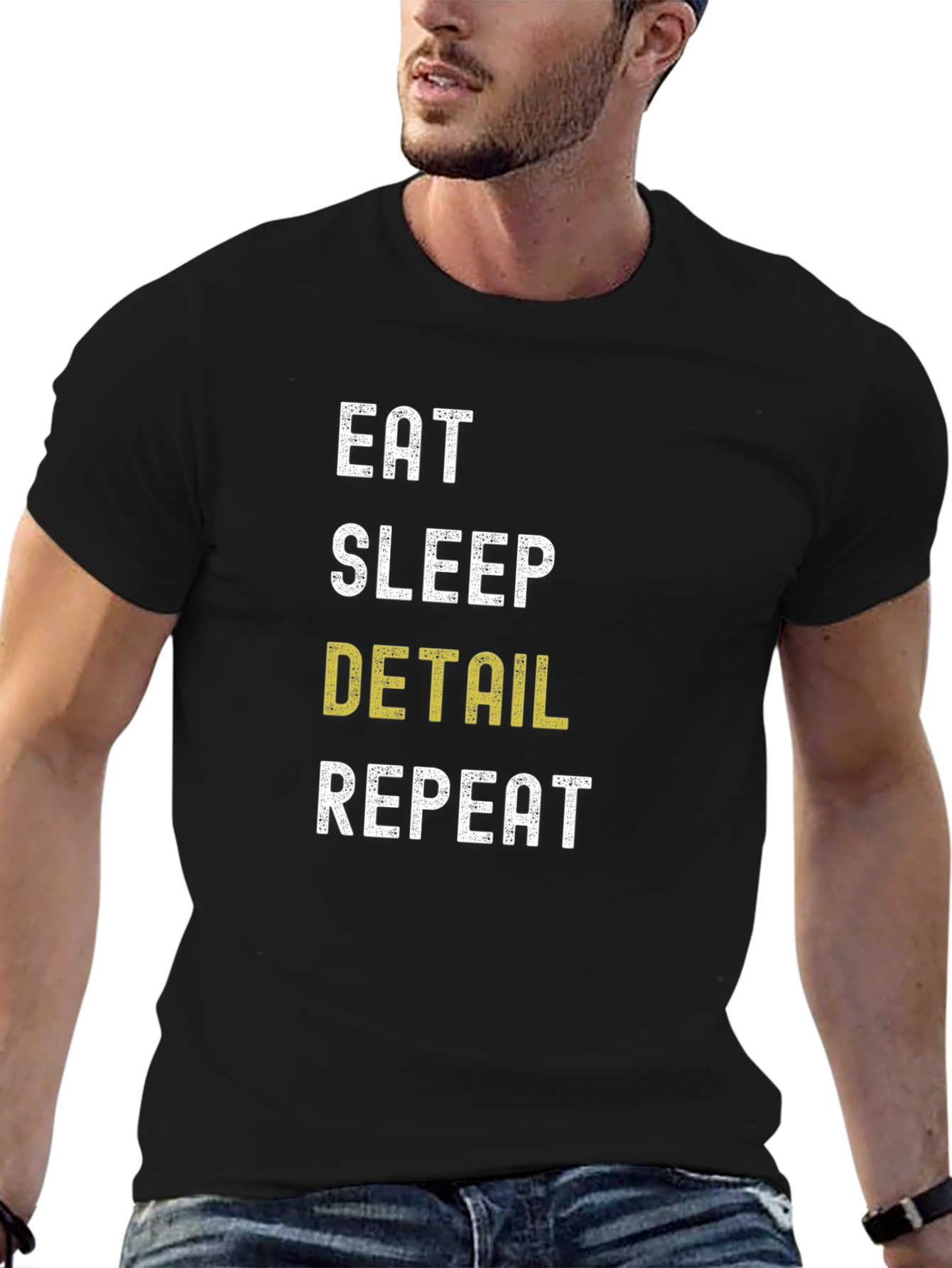 Eat Sleep Detail Repeat Black T-Shirt
