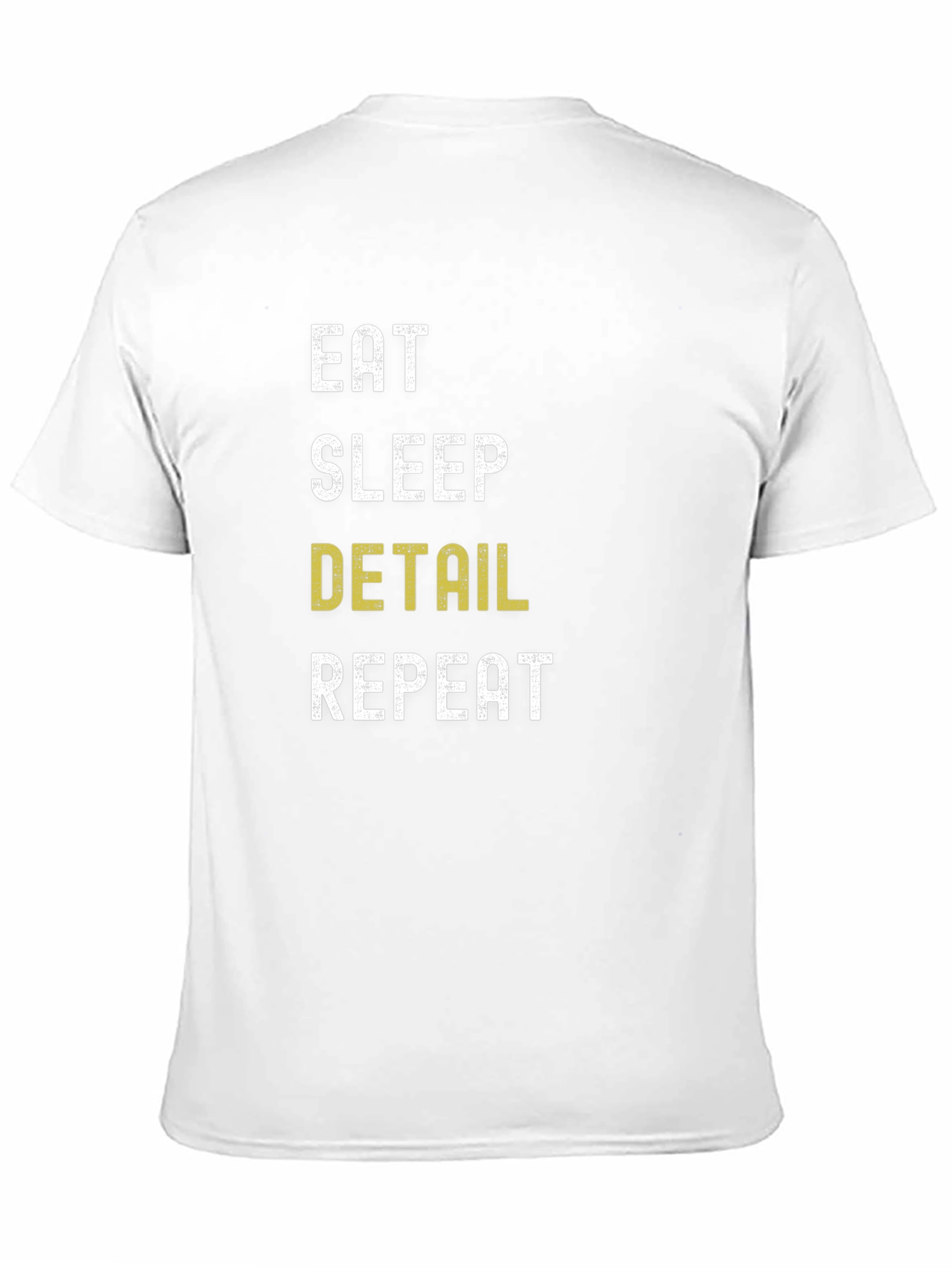 Eat Sleep Detail Repeat Black T-Shirt