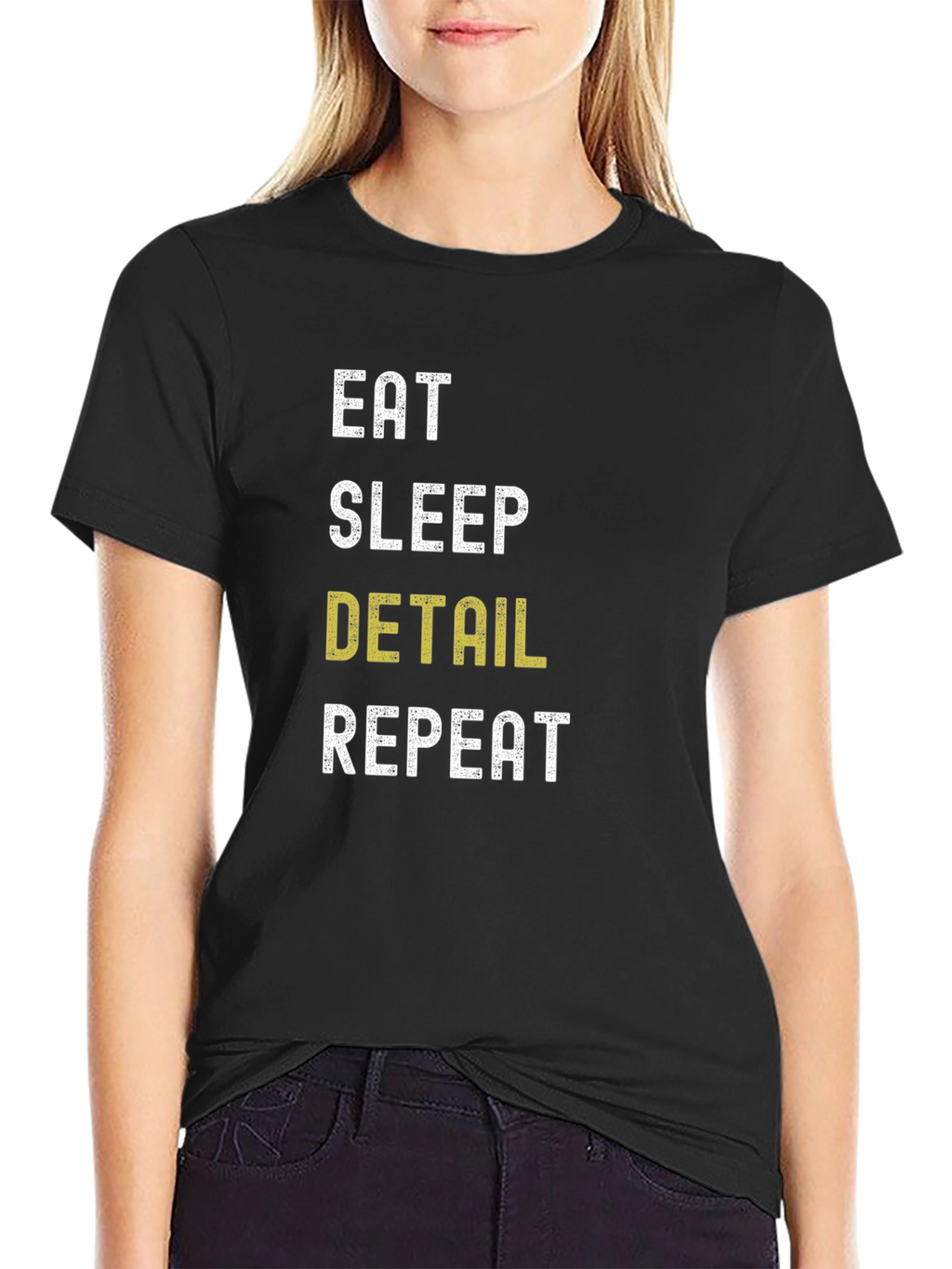 Eat Sleep Detail Repeat Black T-Shirt