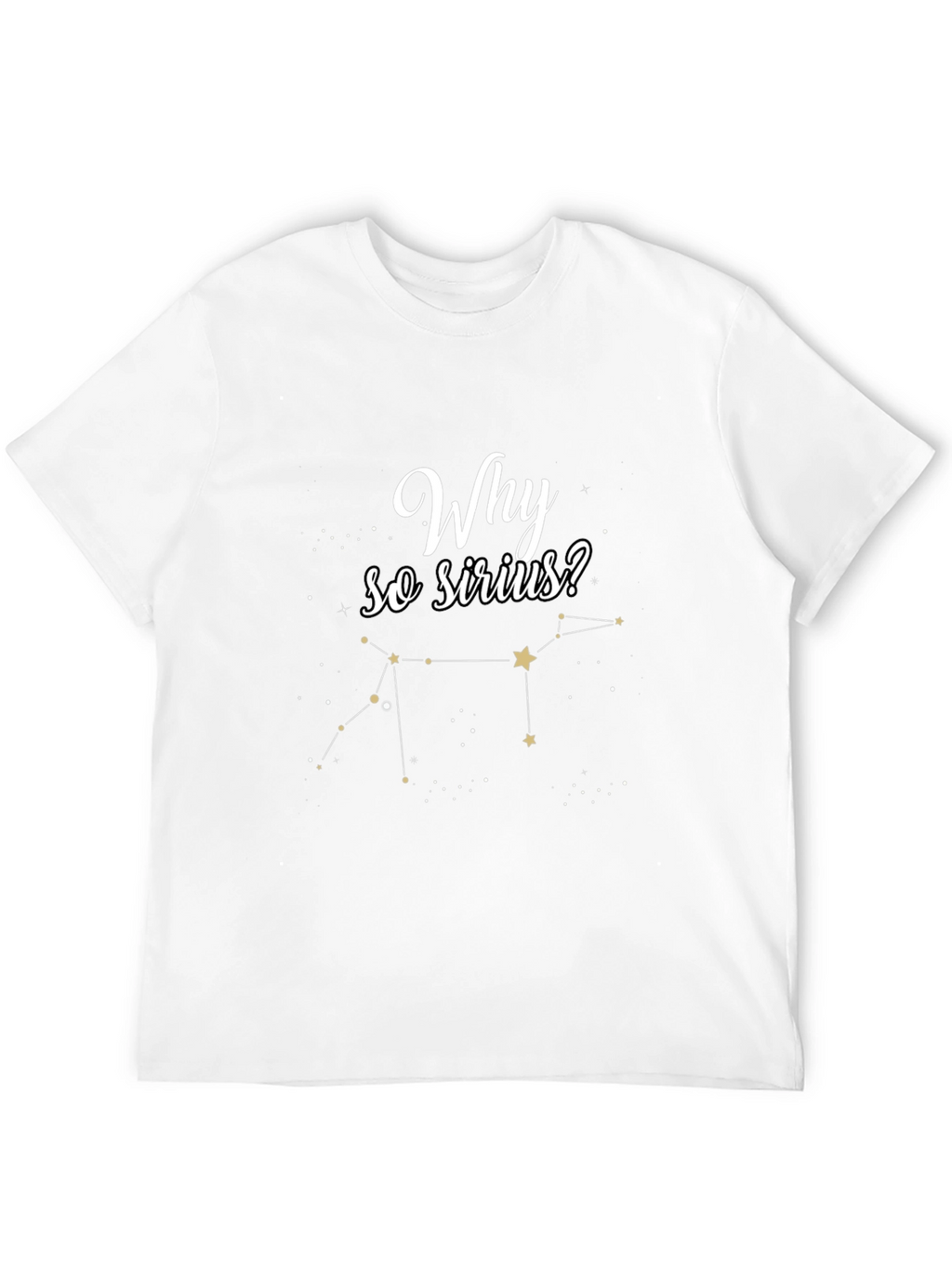 Why So Sirius? Black Graphic Tee