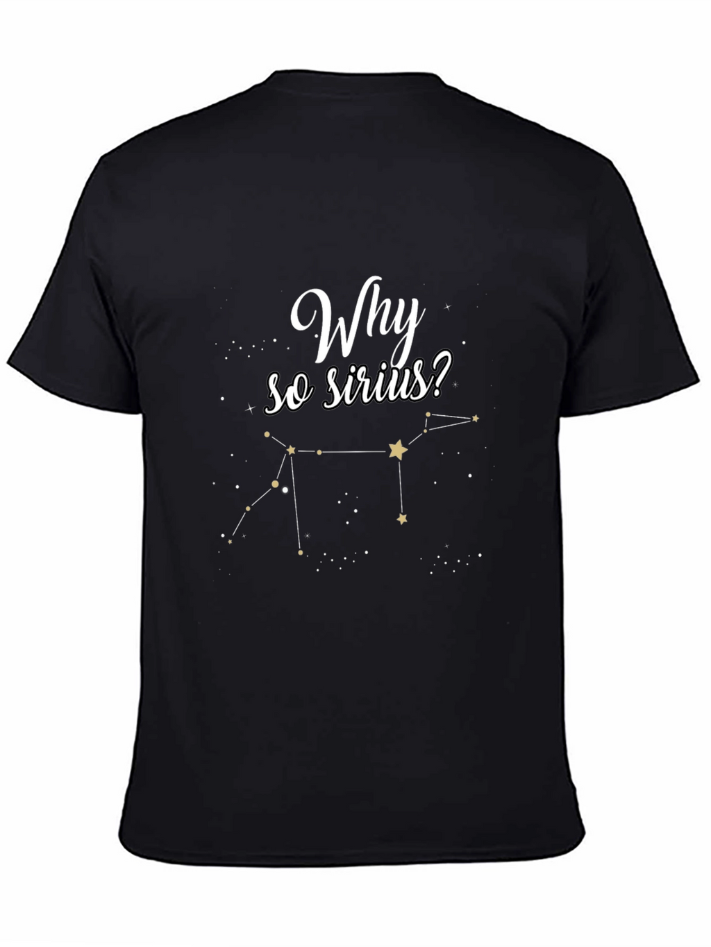 Why So Sirius? Black Graphic Tee