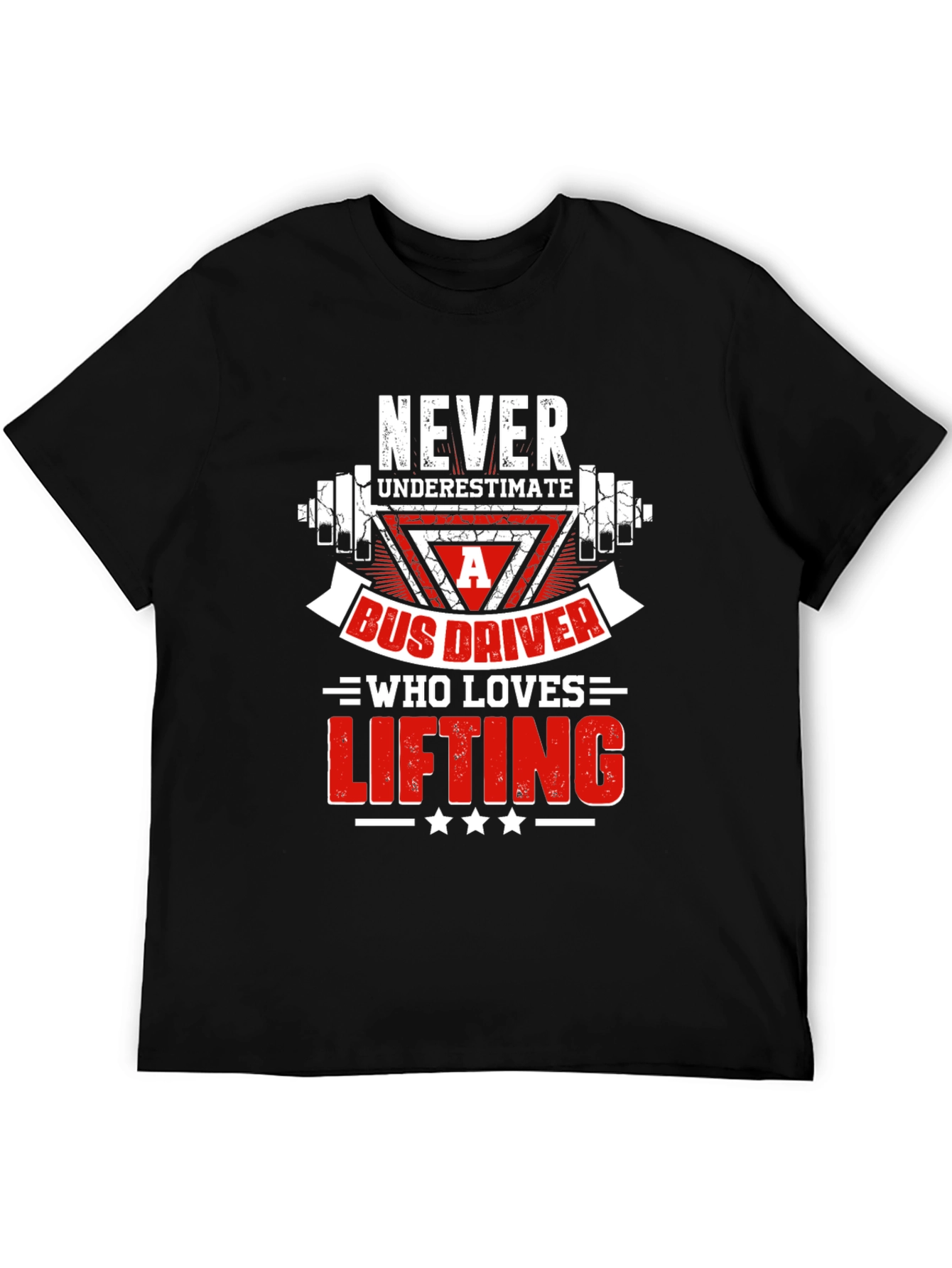 Bus Driver Lifting T-Shirt - Gym Humor Tee