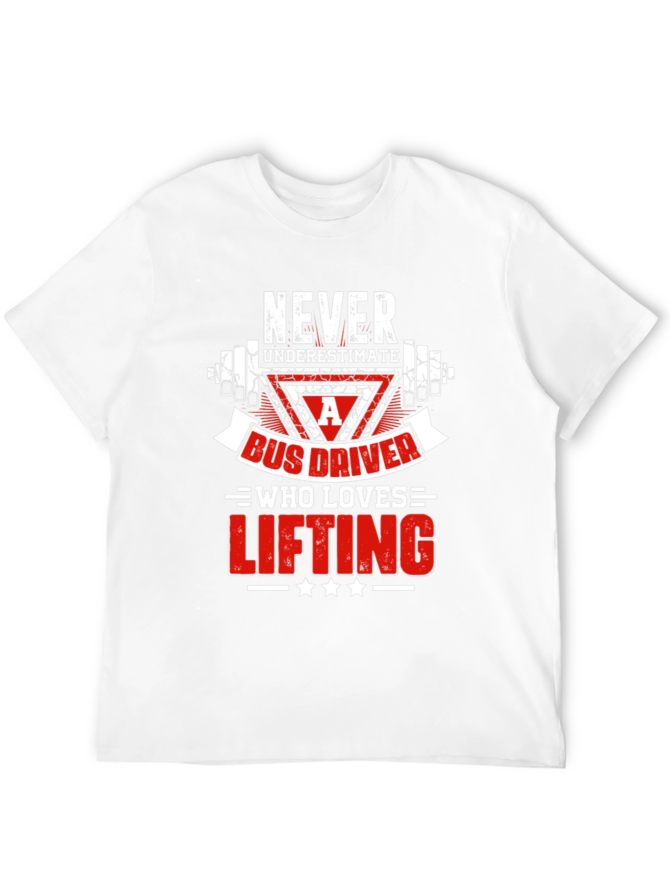Bus Driver Lifting T-Shirt - Gym Humor Tee