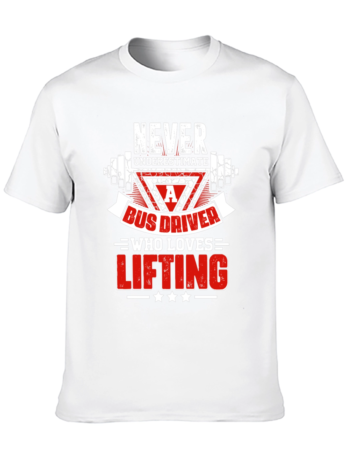 Bus Driver Lifting T-Shirt - Gym Humor Tee