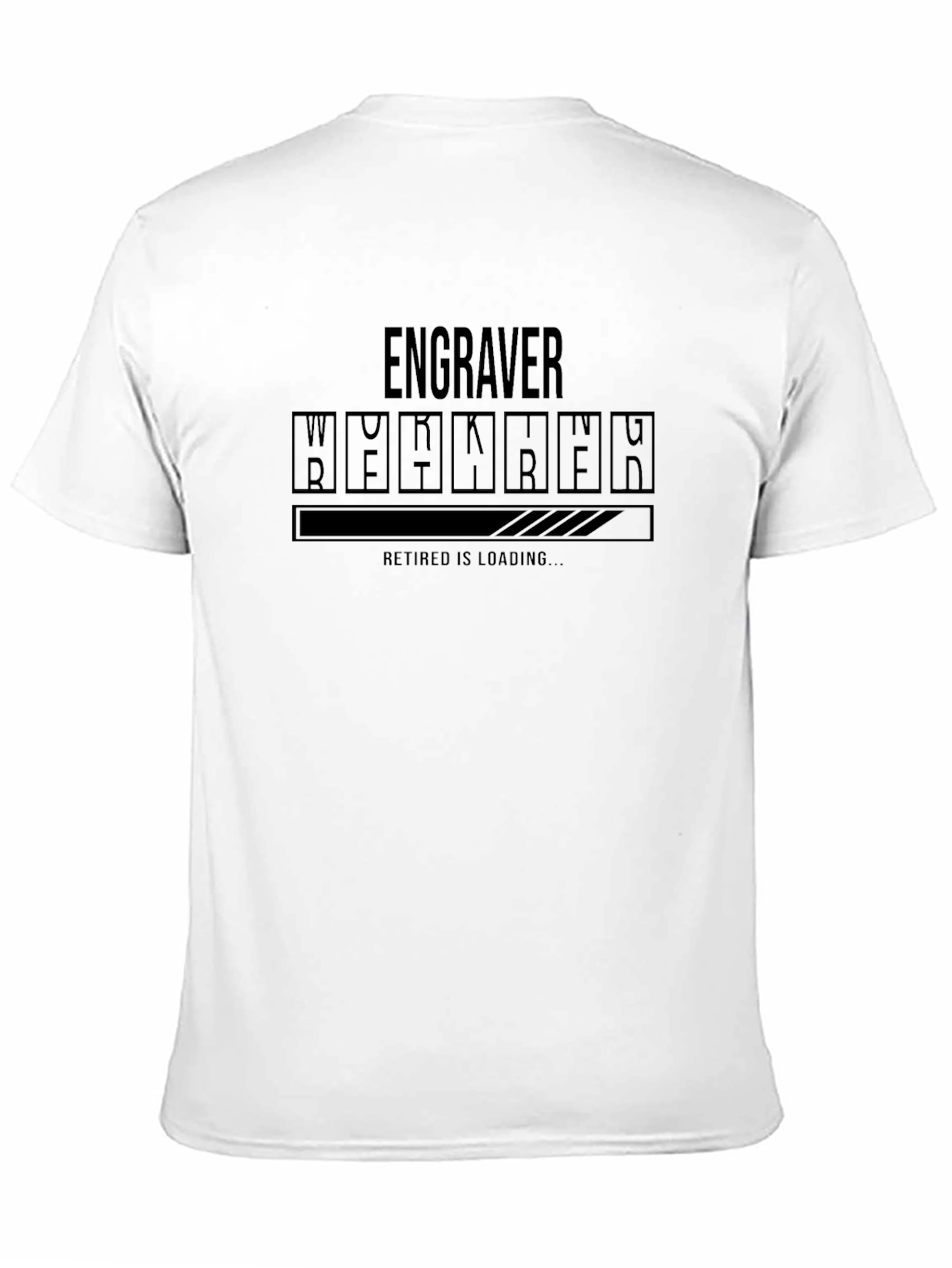 Engraver Retirement Loading T-Shirt