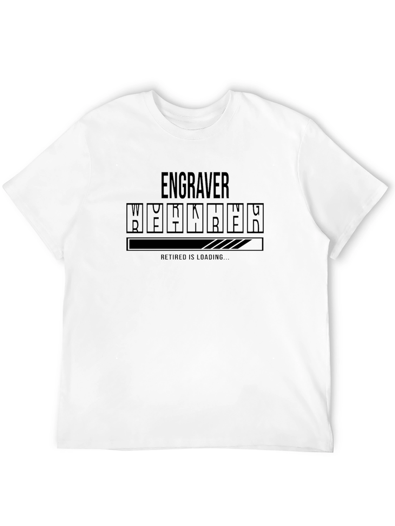 Engraver Retirement Loading T-Shirt