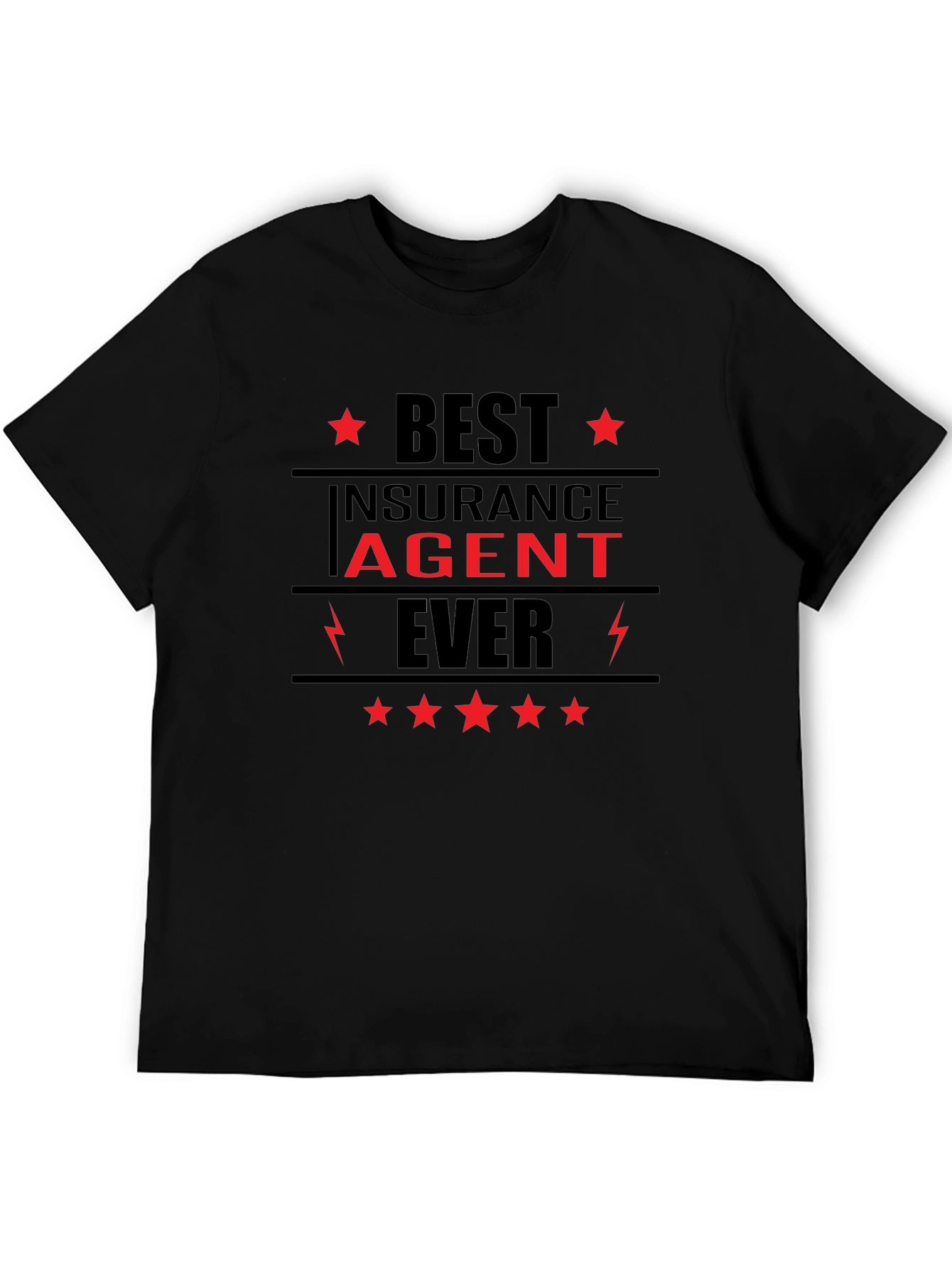 Best Insurance Agent Ever Graphic T-Shirt