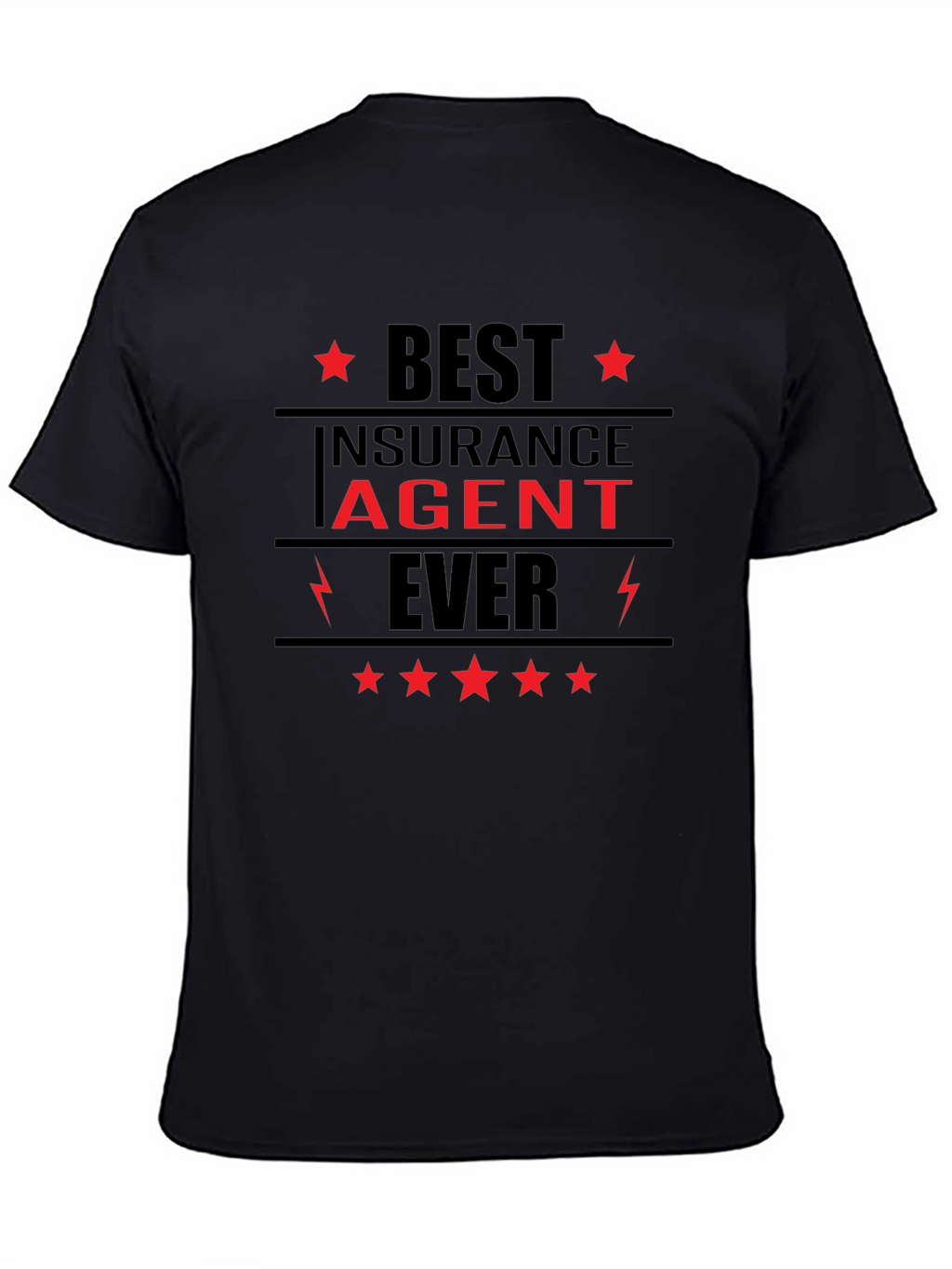 Best Insurance Agent Ever Graphic T-Shirt