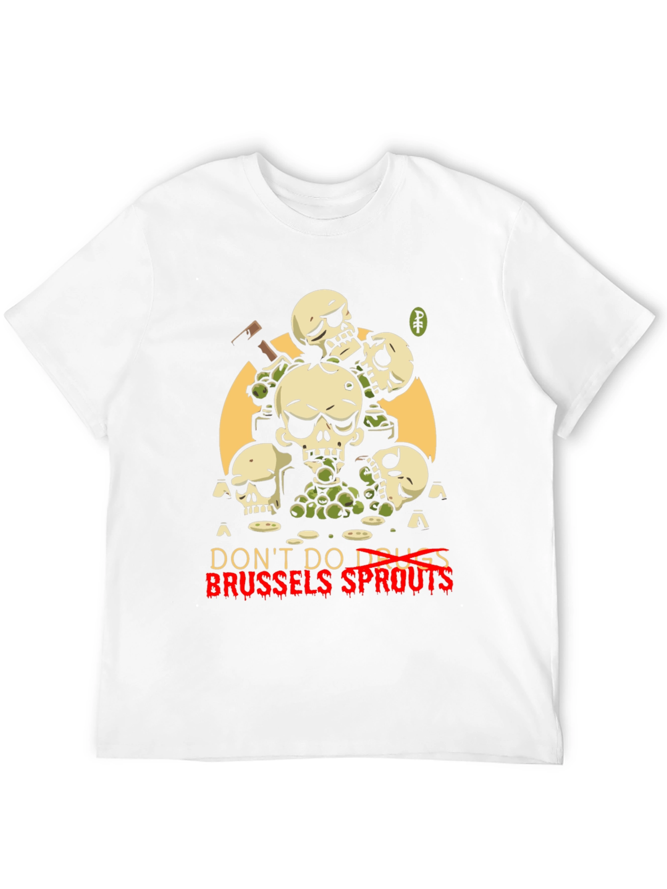 Dont Do Drugs Brussels Sprouts Graphic Tee