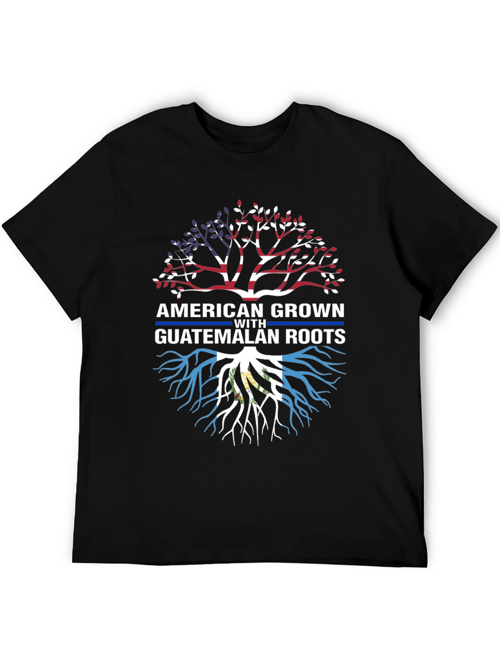 American Grown Guatemalan Roots T-Shirt