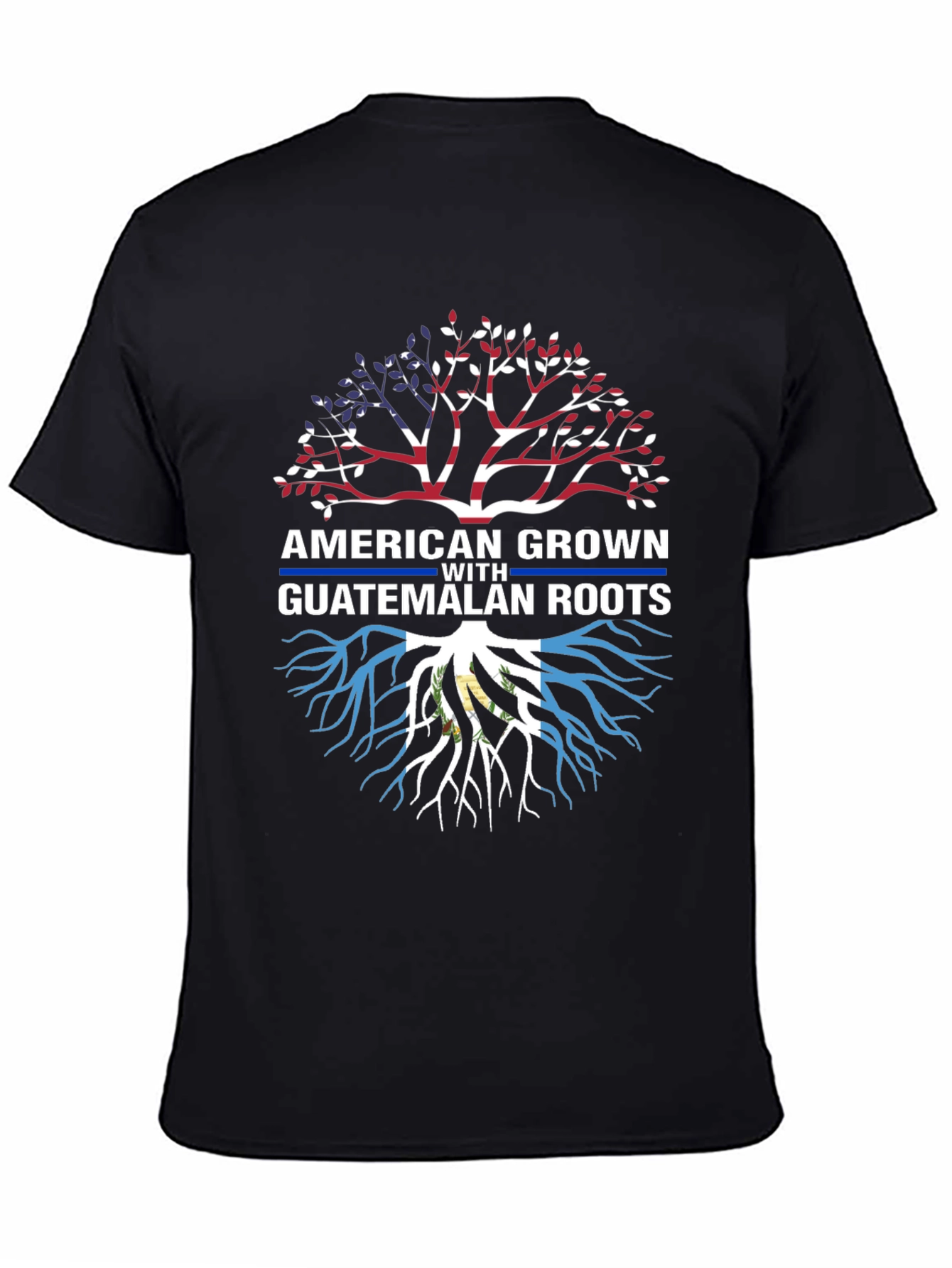 American Grown Guatemalan Roots T-Shirt