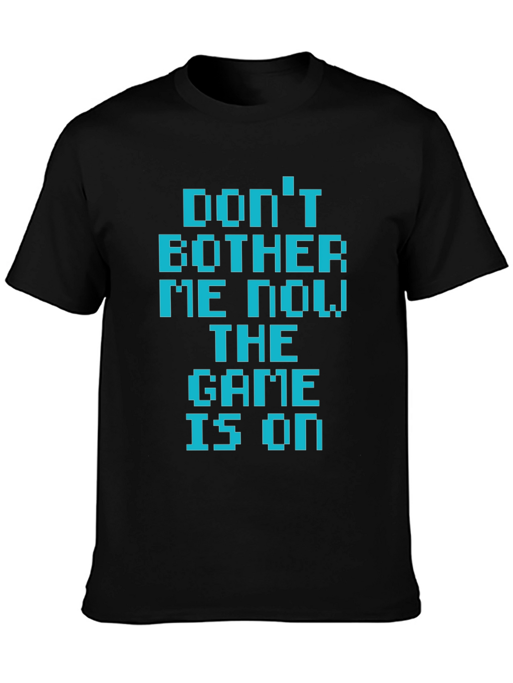 Dont Bother Me - Gamer T-Shirt