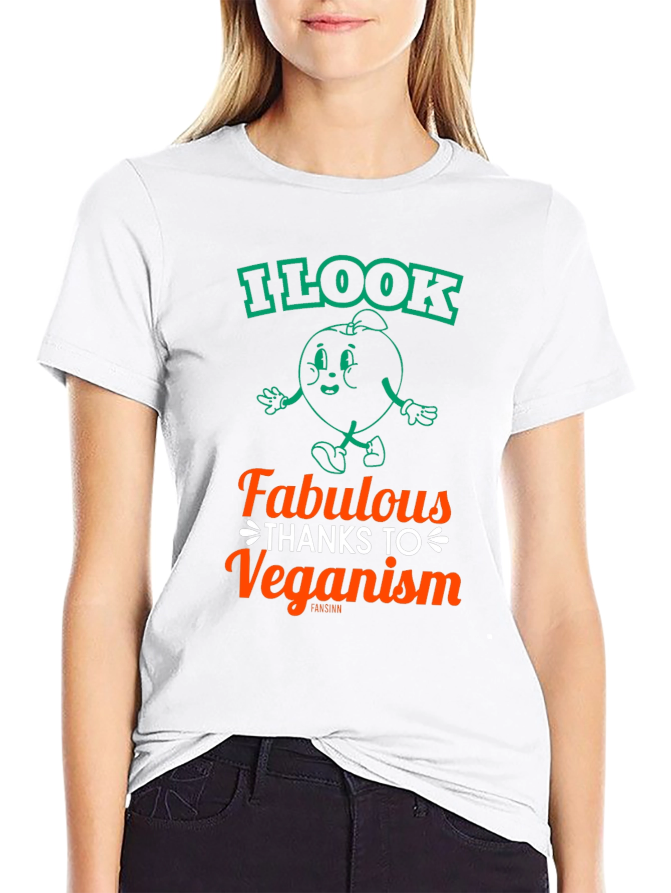 Veganism T-Shirt - I Look Fabulous