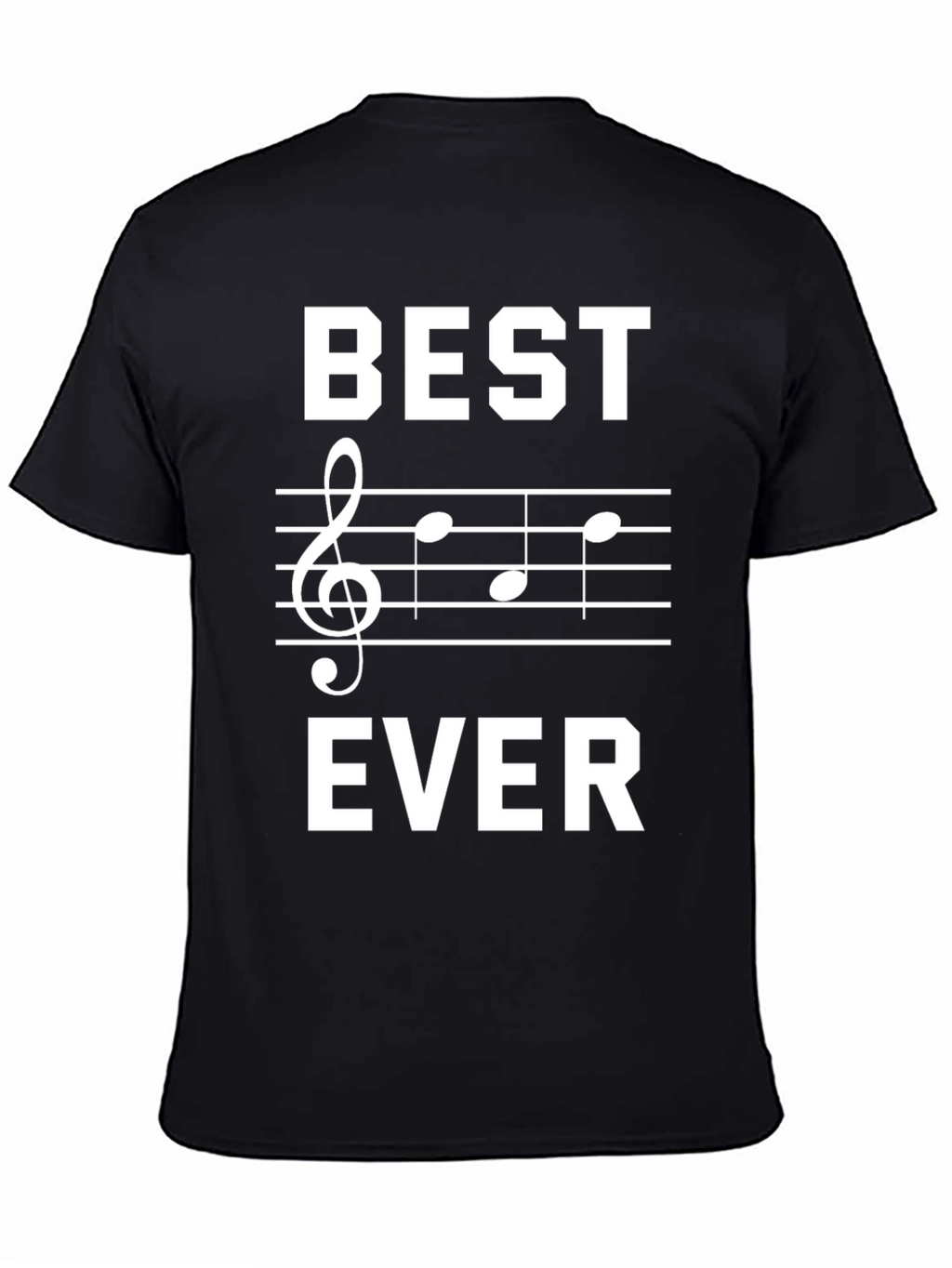 Best Treble Clef Music Ever Black T-Shirt