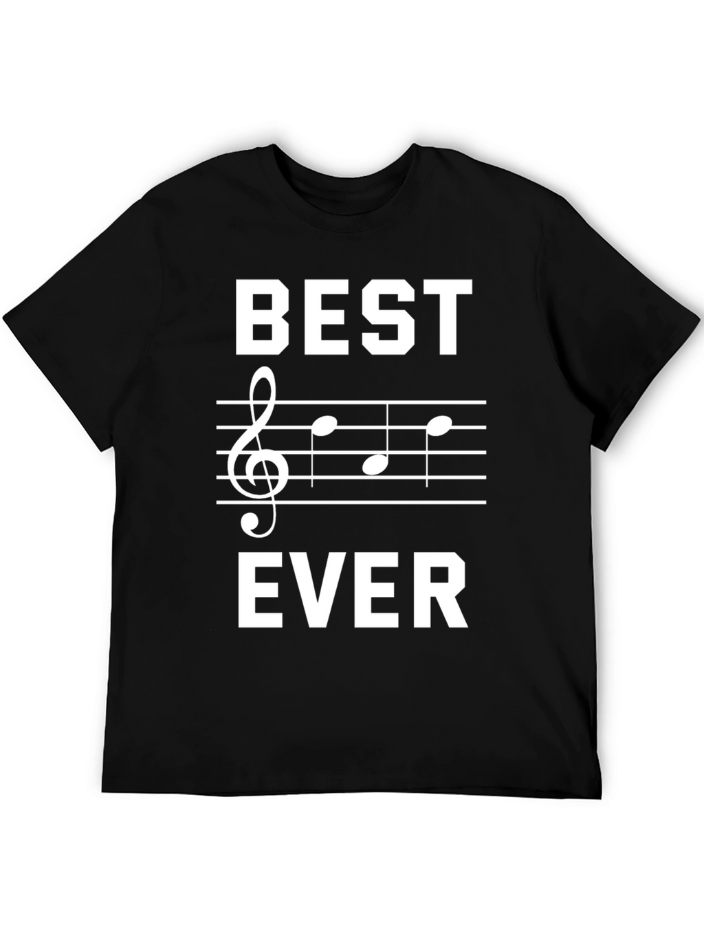 Best Treble Clef Music Ever Black T-Shirt