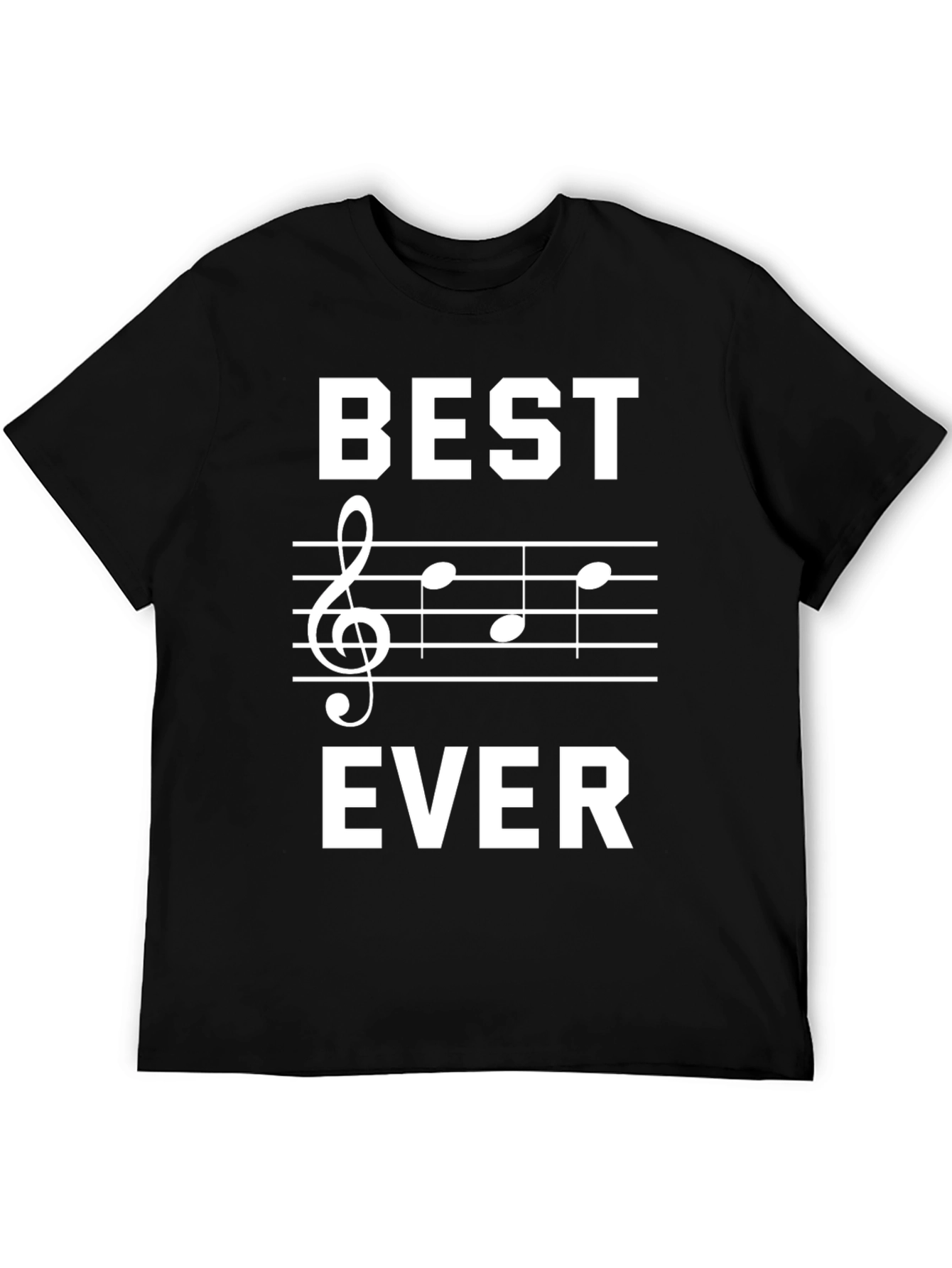 Best Treble Clef Music Ever Black T-Shirt