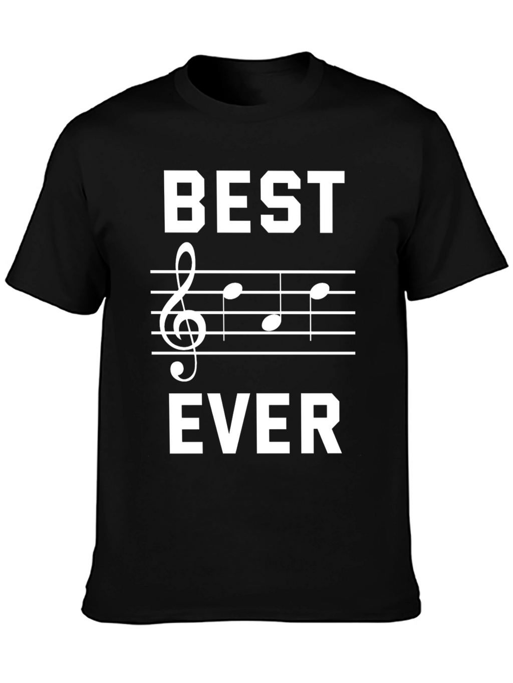 Best Treble Clef Music Ever Black T-Shirt